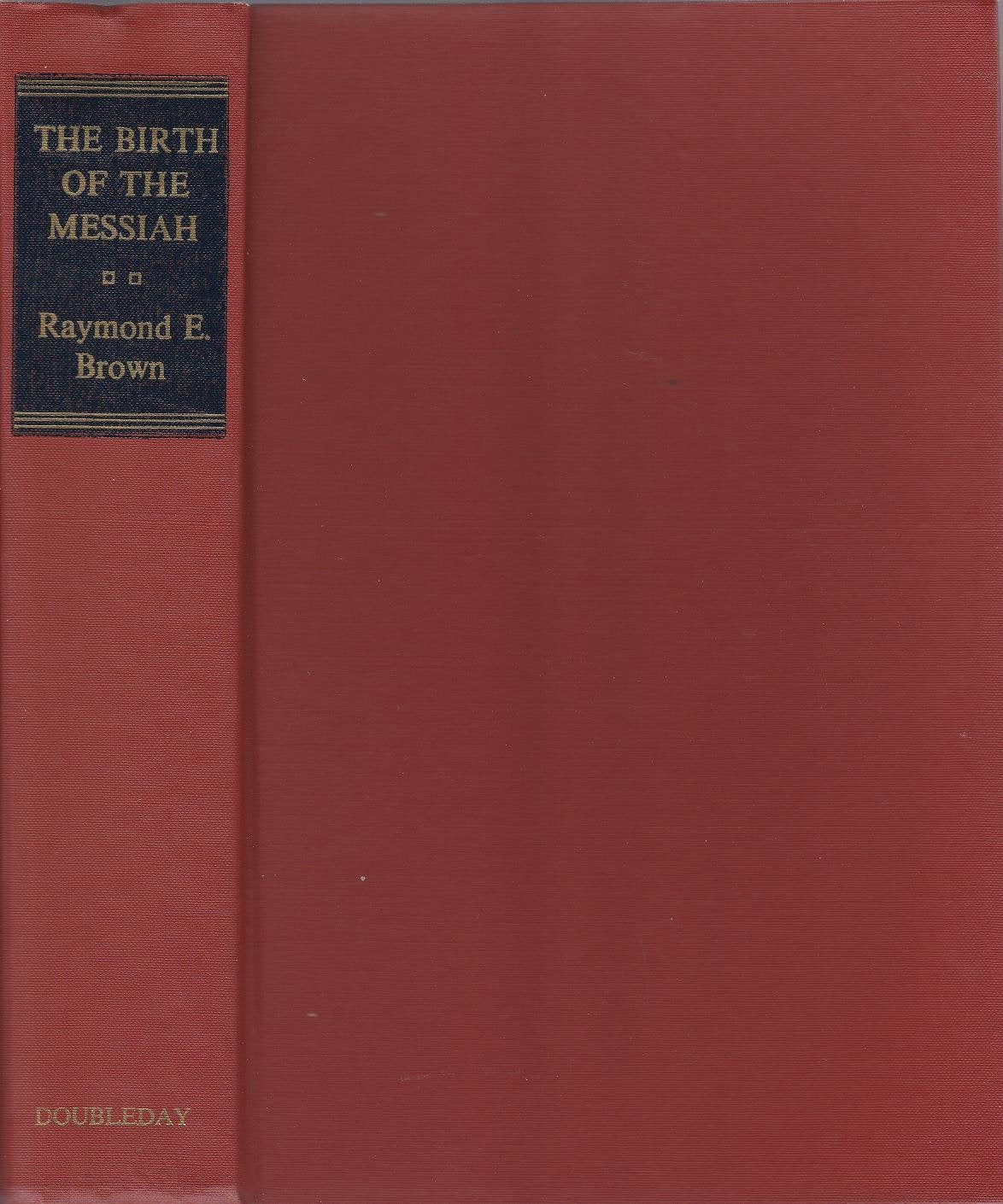 The Birth of the Messiah: A Commentary on the Infancy Narratives in Matthew and Luke,Used