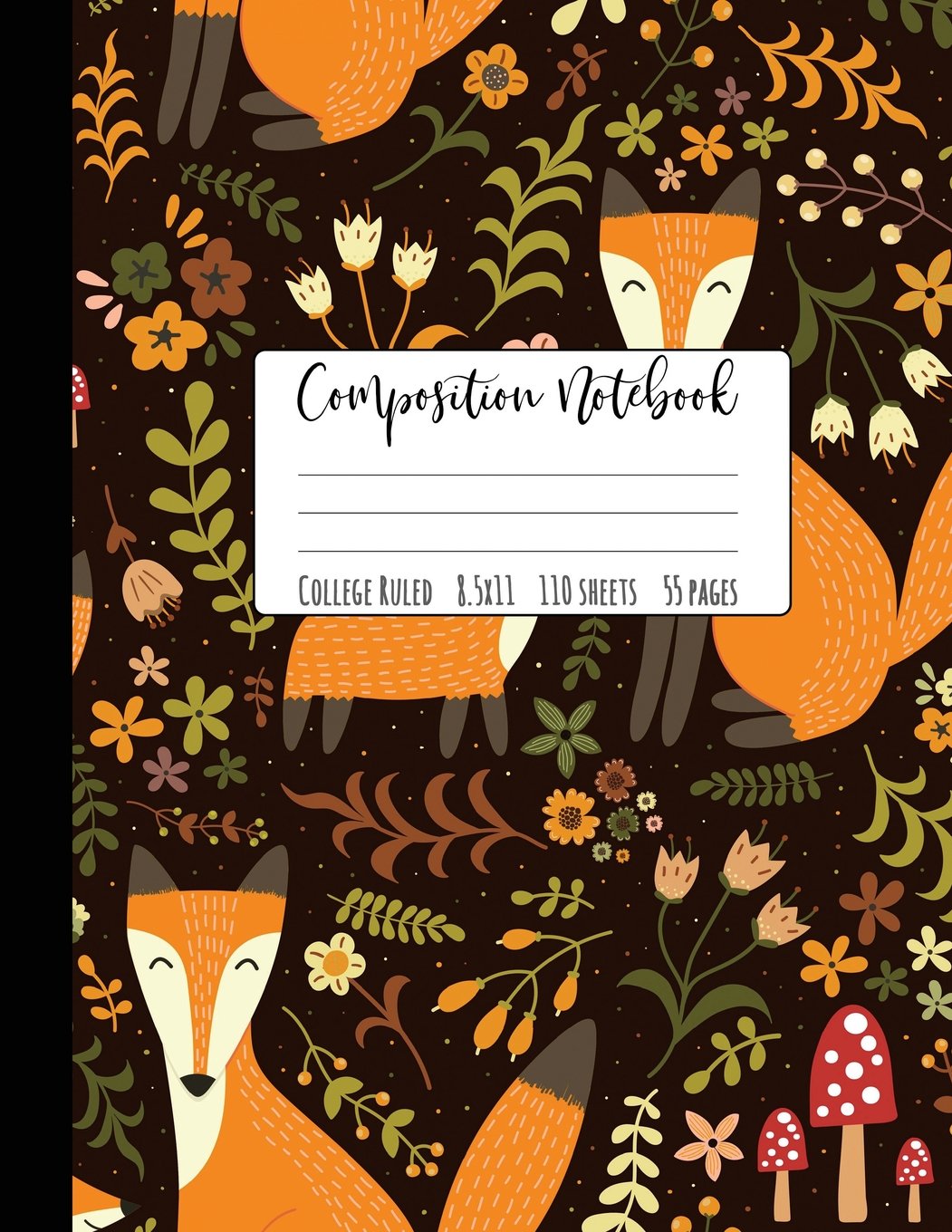 Composition Notebook College Ruled: Large Fox Notebook, School Notebooks, Fox Composition Notebook, Fox Gifts, Cute Composition ,Used