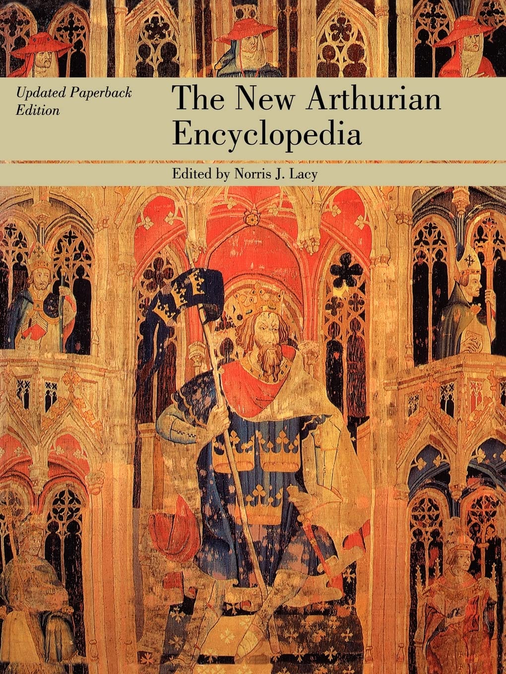 The New Arthurian Encyclopedia: New edition (Garland Reference Library of the Humanities, 931),Used