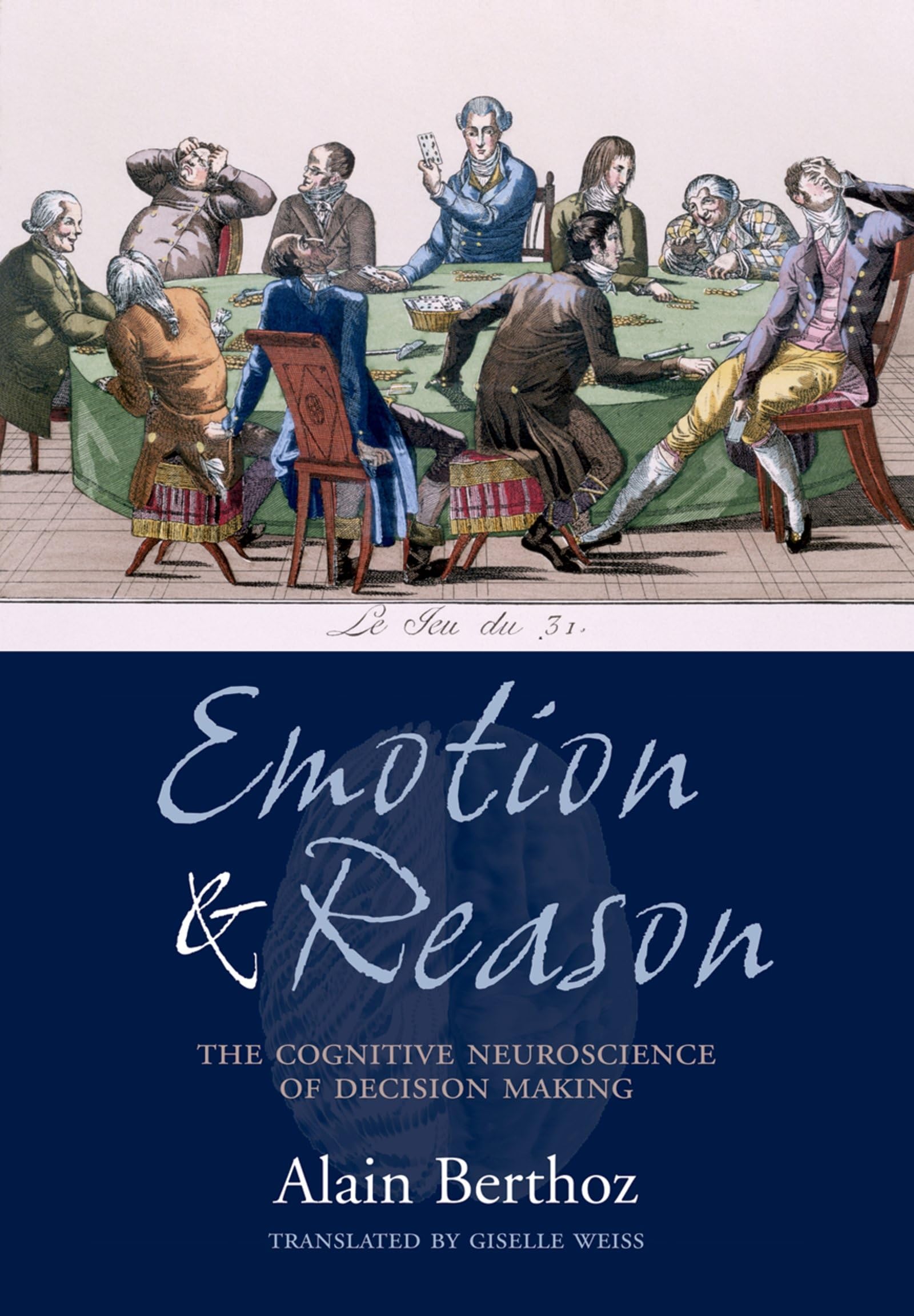 Emotion and Reason: The Cognitive Neuroscience of Decision Making,Used