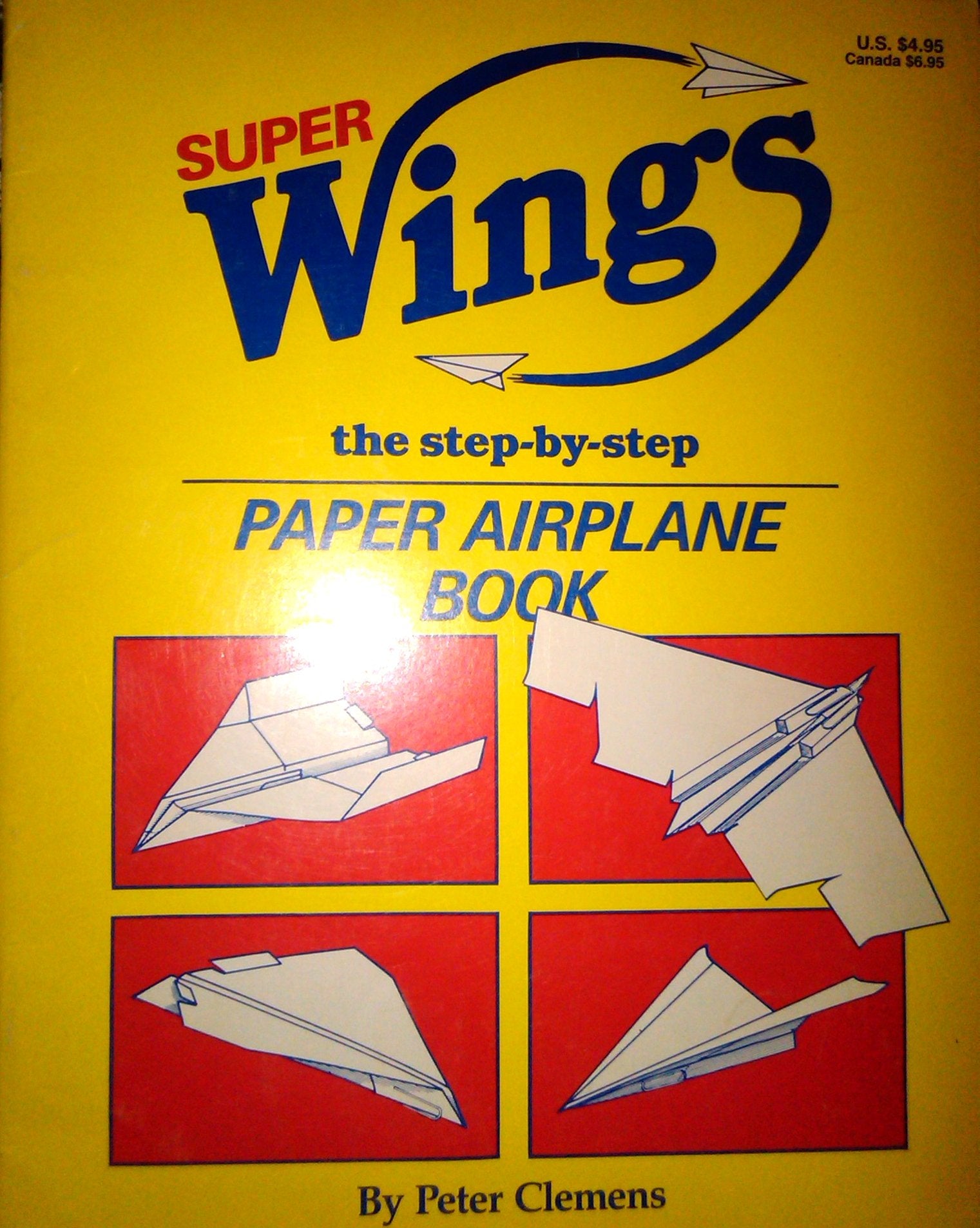 Superwings: The StepByStep Paper Airplane Book,Used