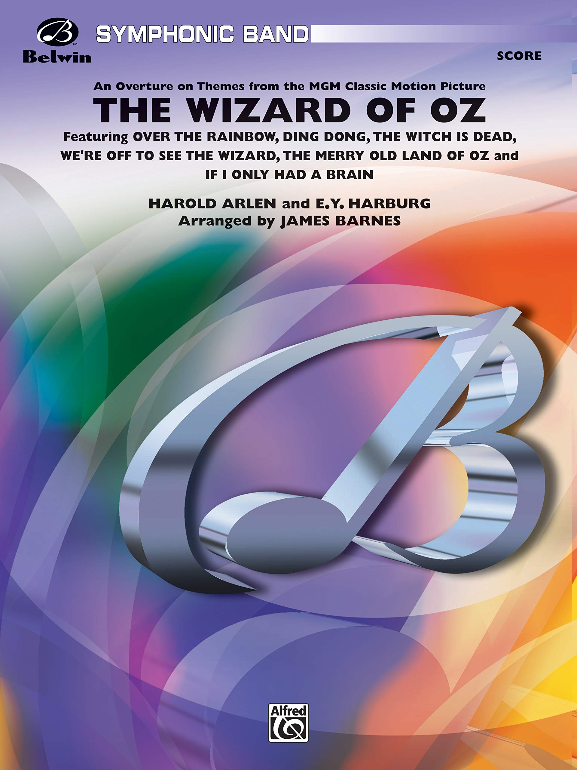 The Wizard of Oz (Medley) (Pop Symphonic Band),Used
