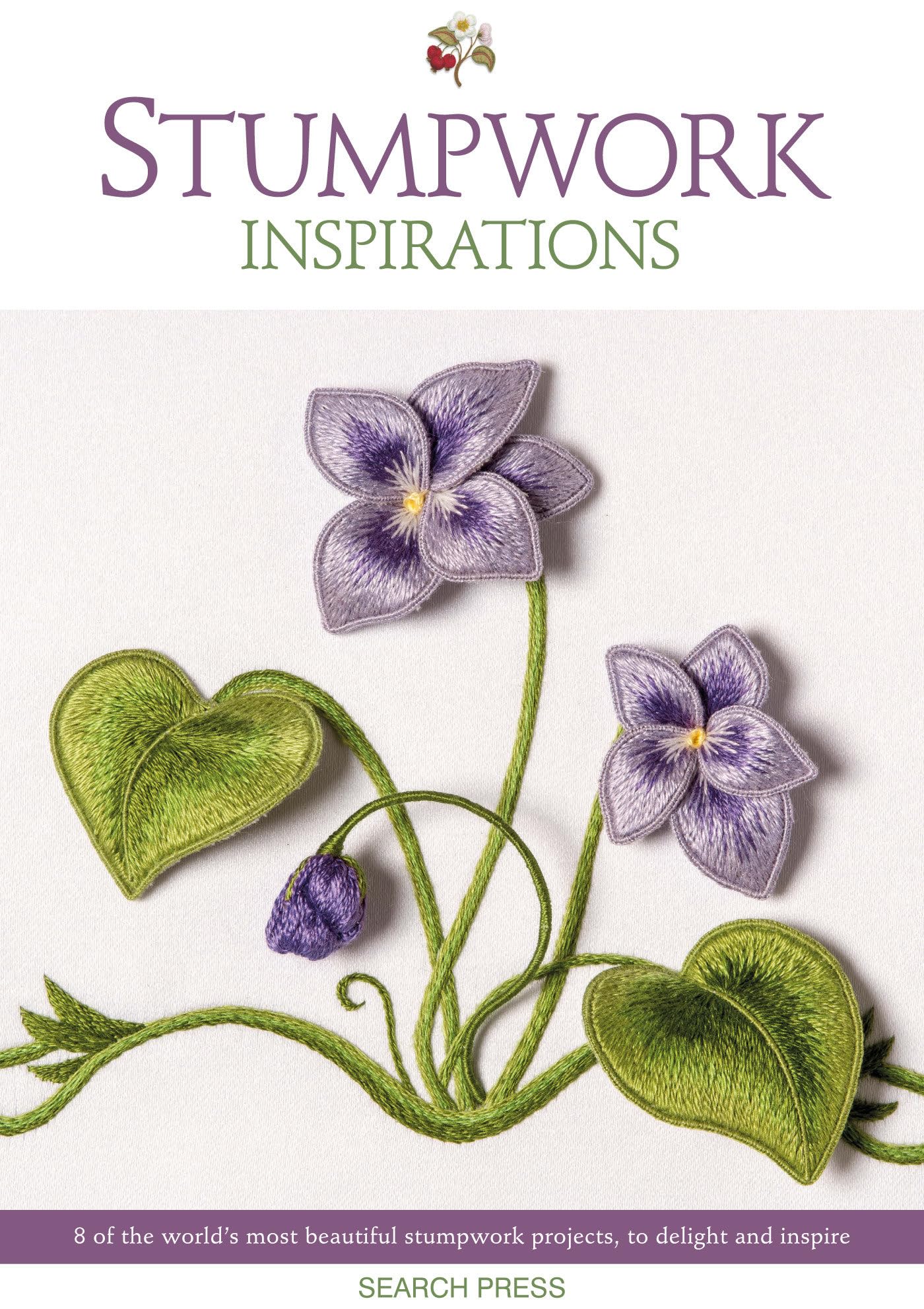Stumpwork Inspirations: 8 of the worlds most beautiful stumpwork projects, to delight and inspire,Used