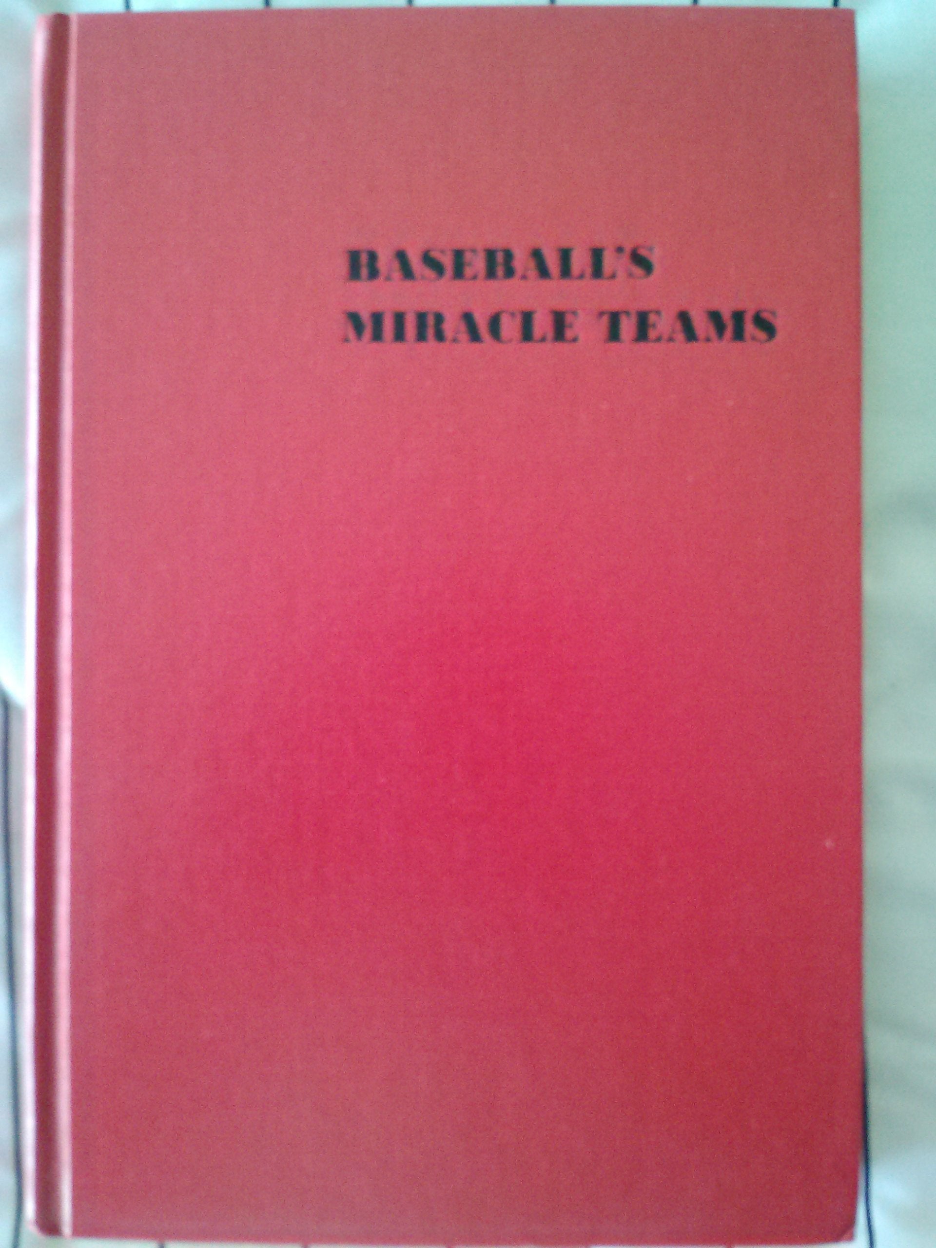 Baseball's miracle teams,Used