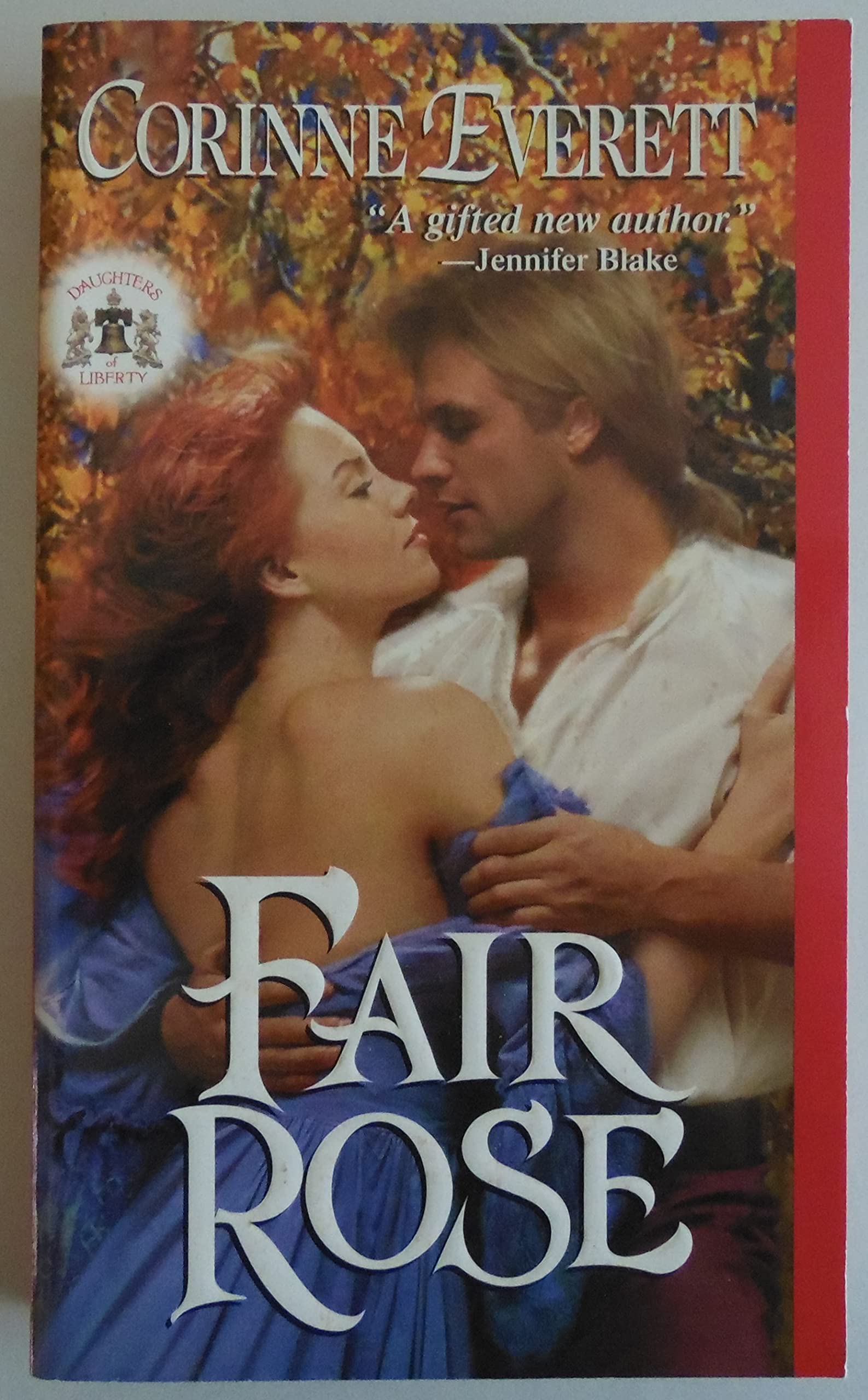 Fair Rose (Daughters of Liberty),Used