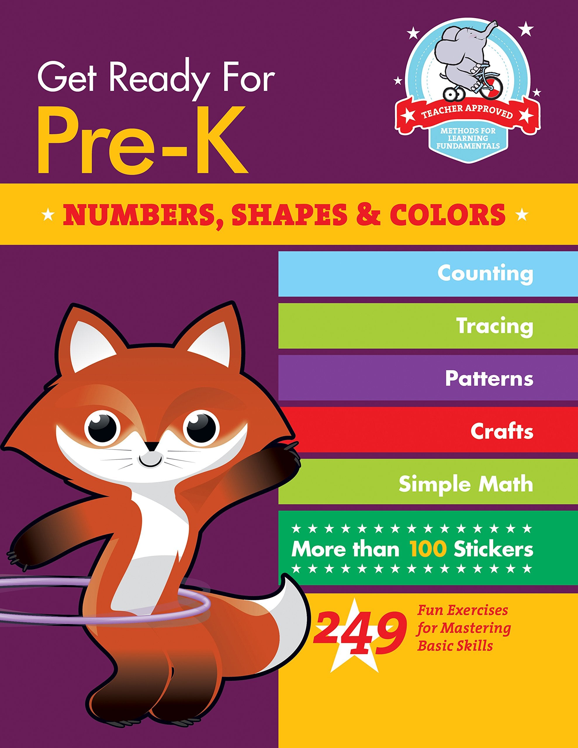 Get Ready For Prek: Numbers, Shapes & Colors: 249 Fun Exercises For Mastering Basic Skills (Get Ready For School)