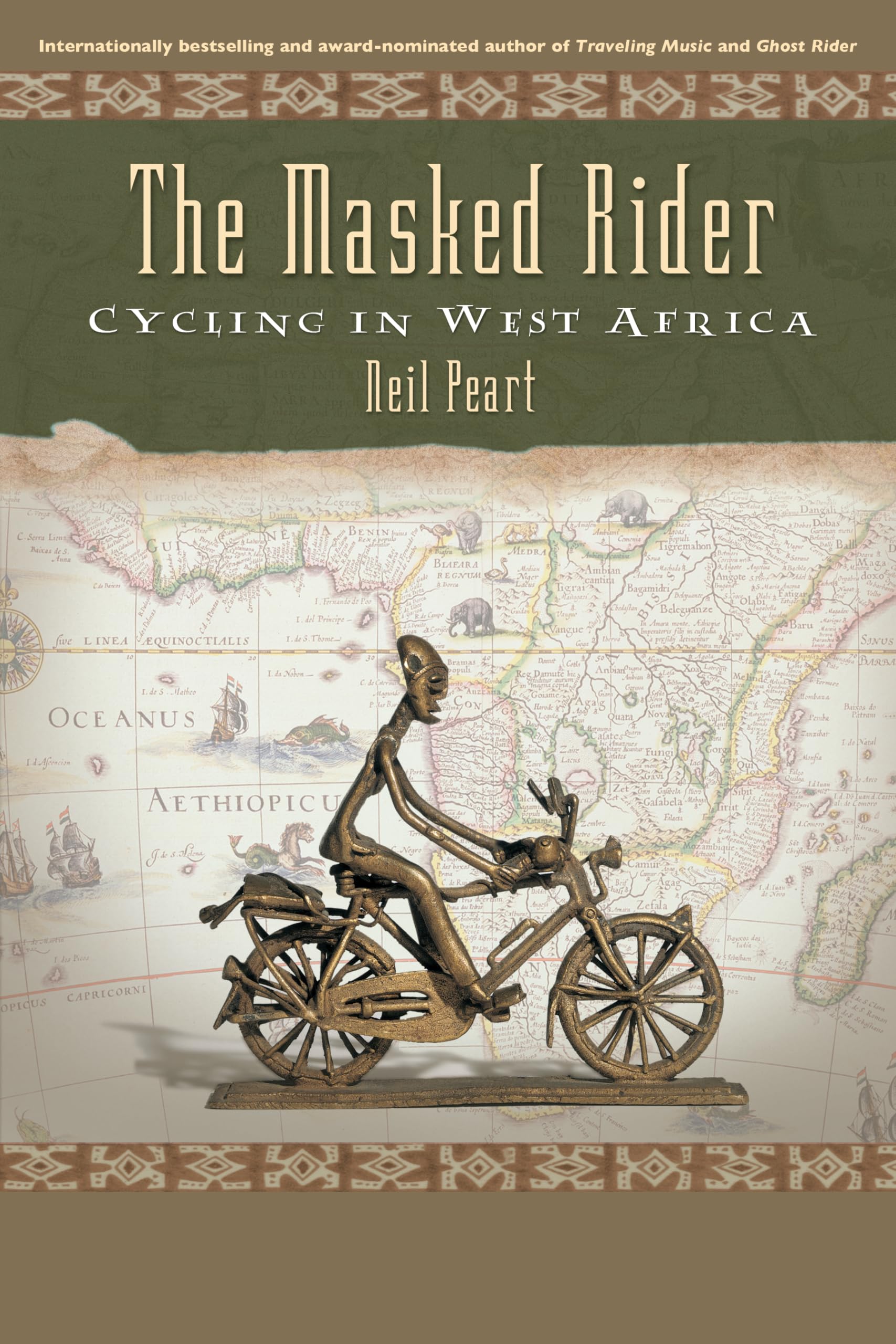 The Masked Rider: Cycling in West Africa,Used