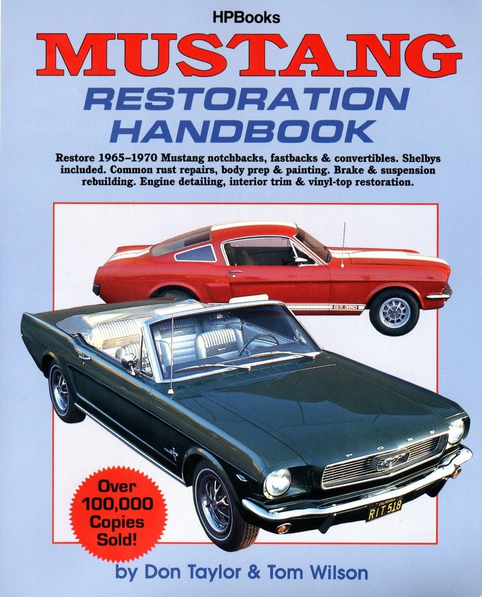Mustang Restoration Handbook,New
