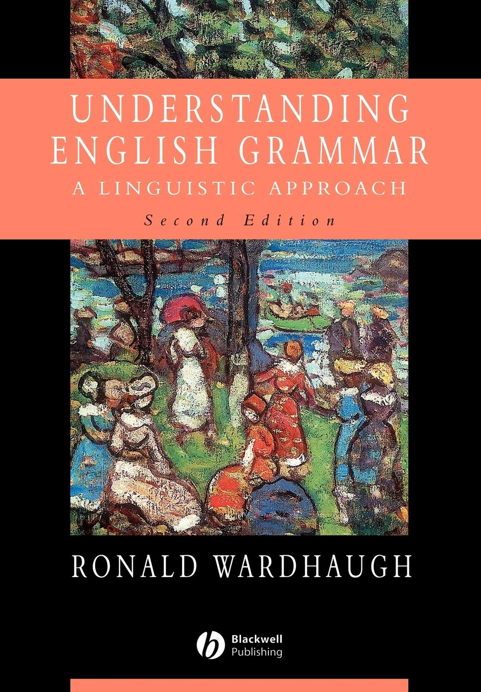 Understanding English Grammar: A Linguistic Approach,New