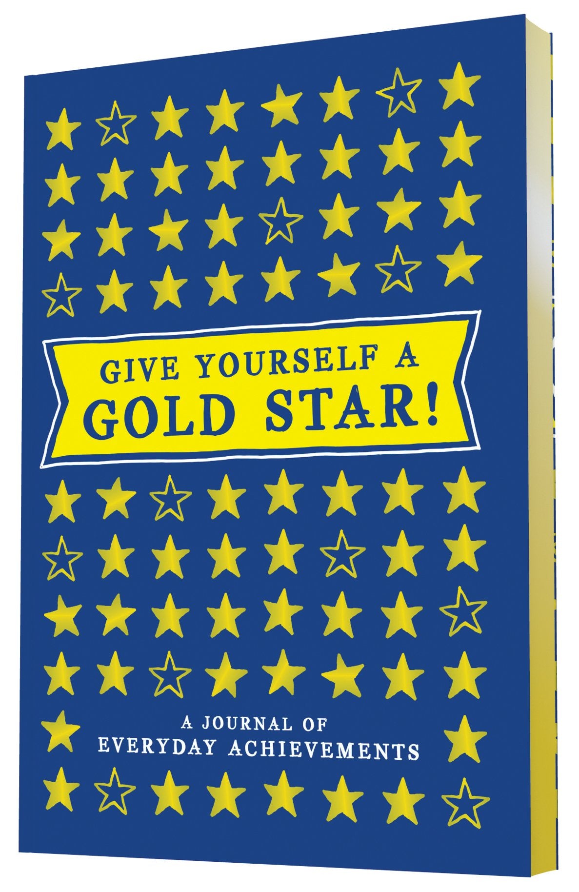 Give Yourself A Gold Star!: A Journal Of Everyday Achievements