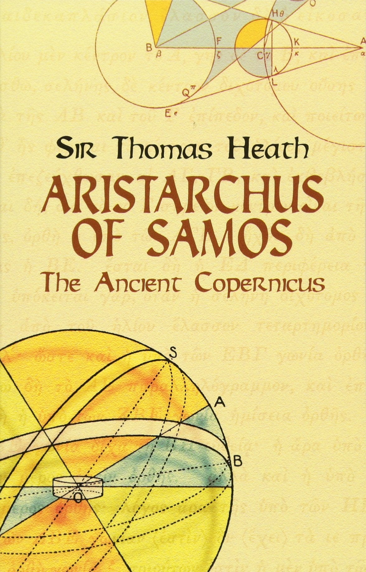 Aristarchus of Samos: The Ancient Copernicus (Dover Books on Astronomy),Used