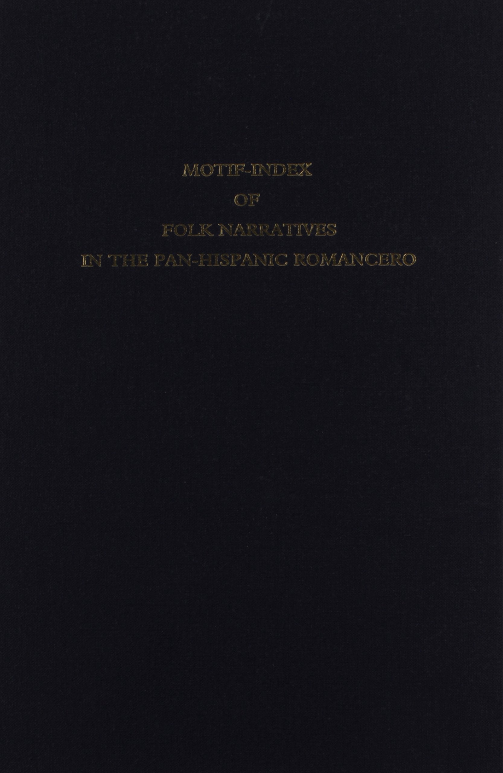 Motifindex Of Folk Narratives In The Hispanic Romancero (Medieval And Renaissance Texts And Studies),Used