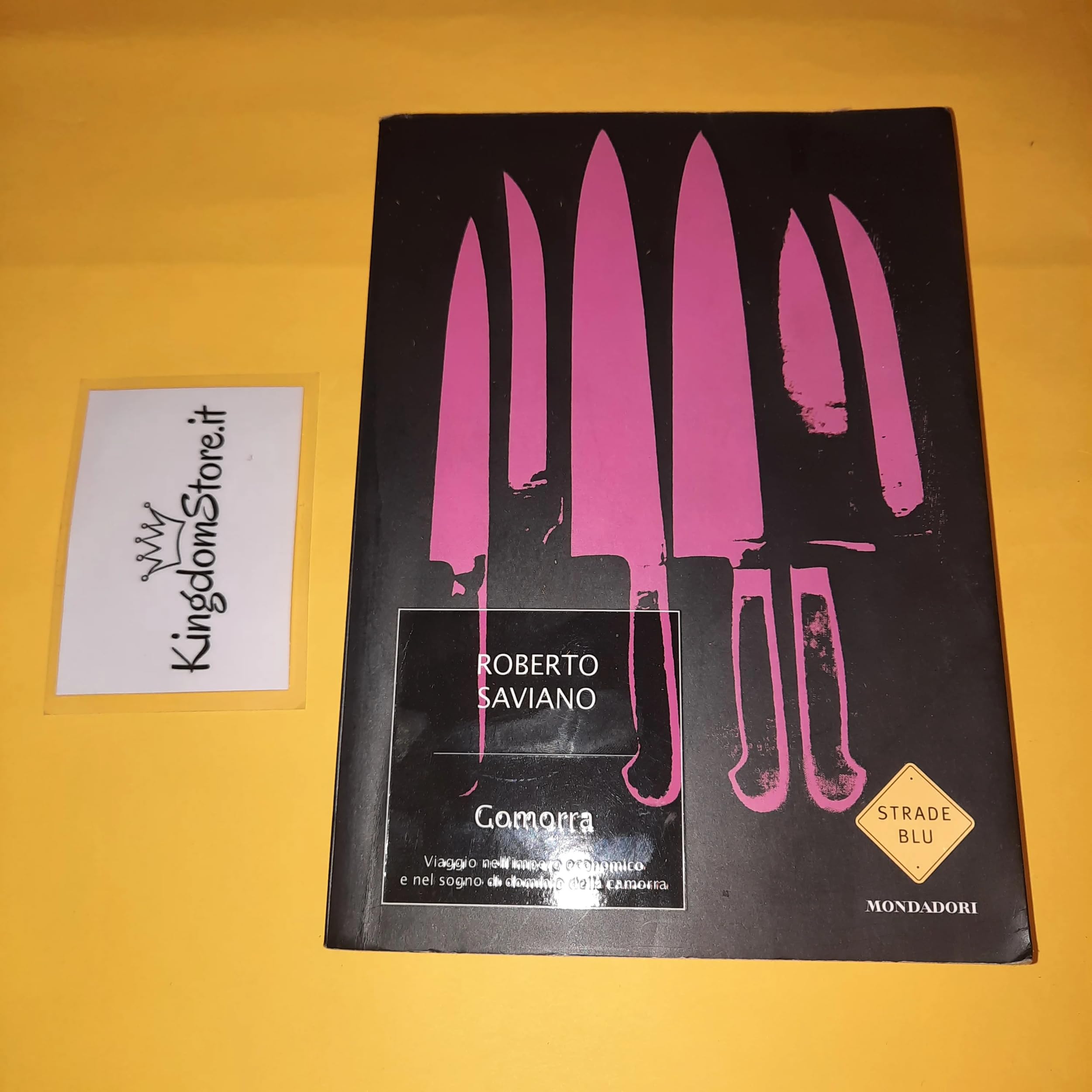 Gomorra: Viaggio nell'impero economico e nel sogno di dominio della camorra (Strade Blu),Used