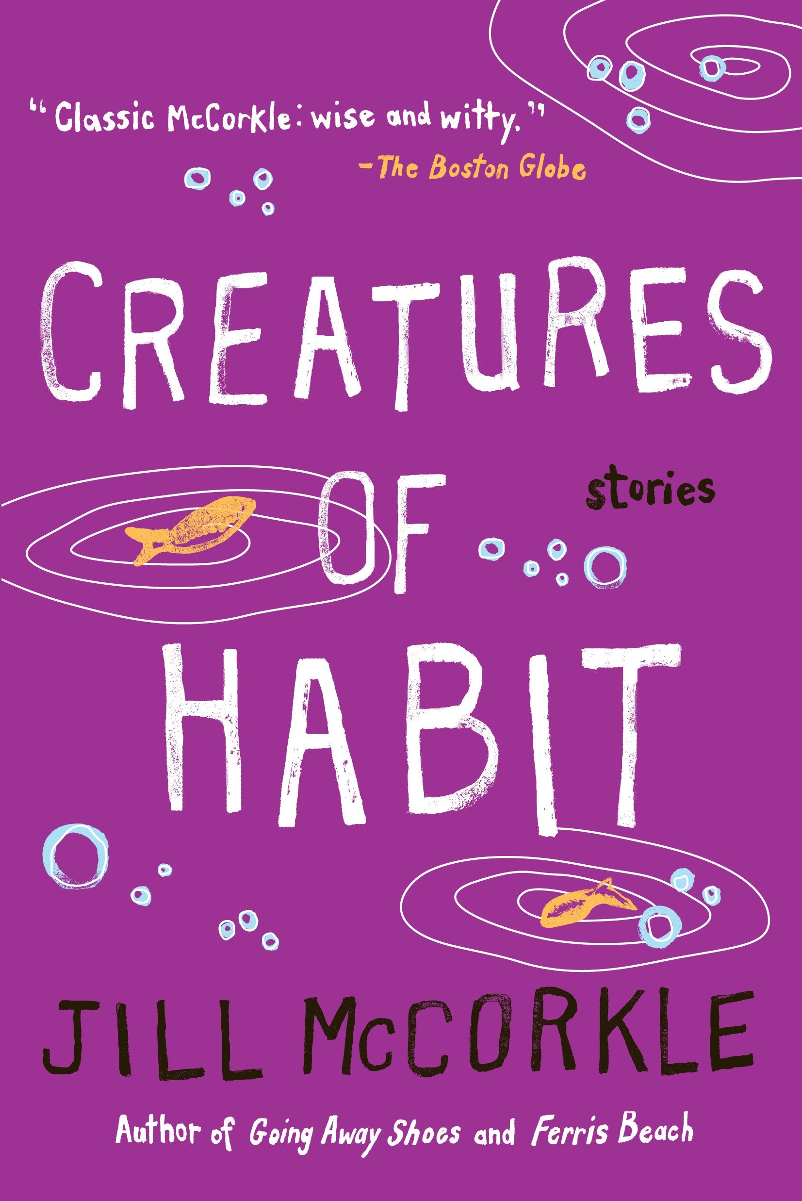 Creatures Of Habit (Shannon Ravenel Books (Paperback))