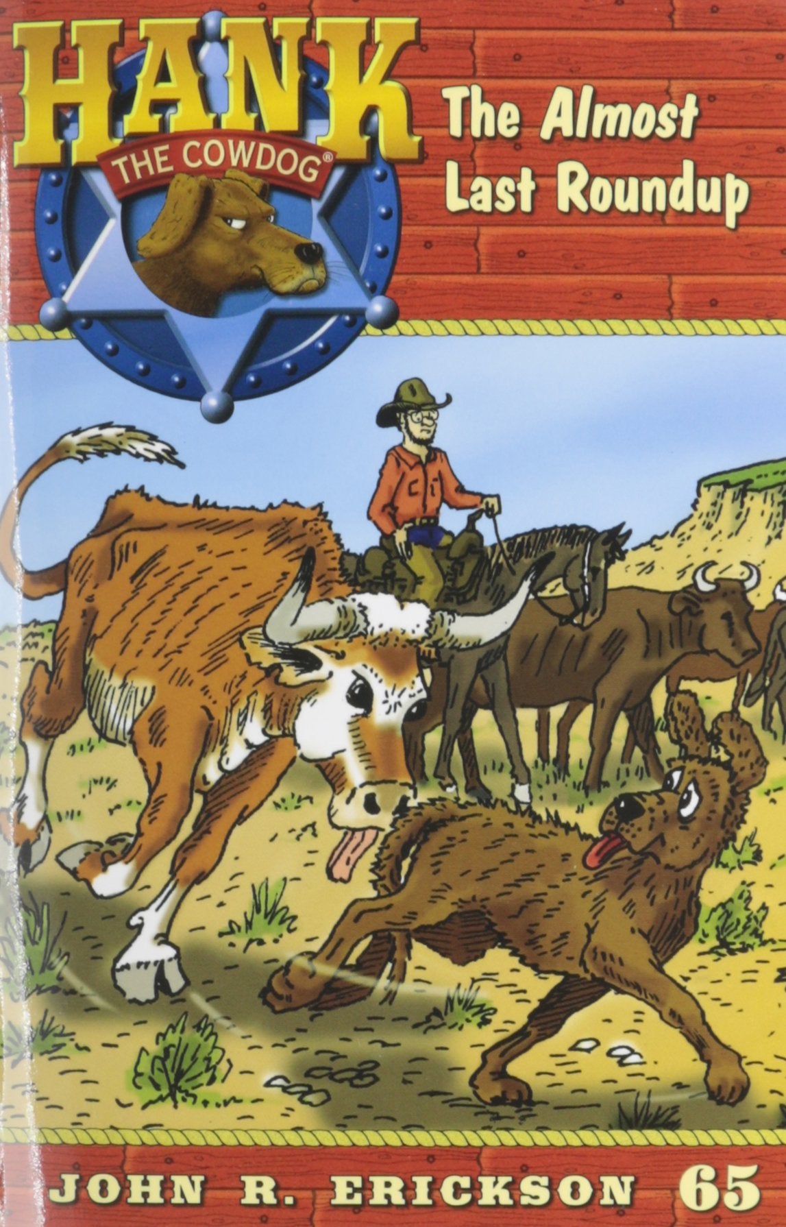 The Almost Last Roundup (Hank the Cowdog (Paperback)),Used