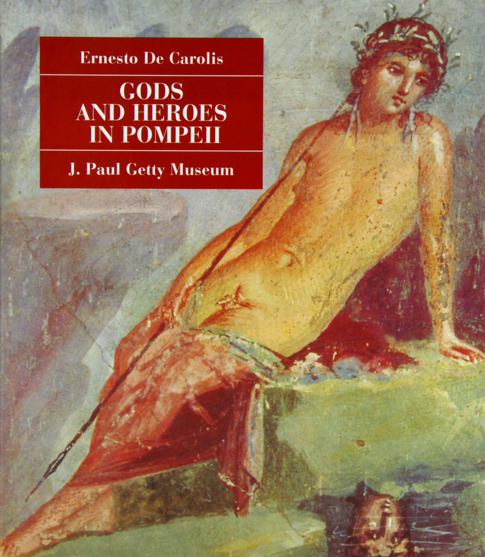 Gods and Heroes in Pompeii,Used