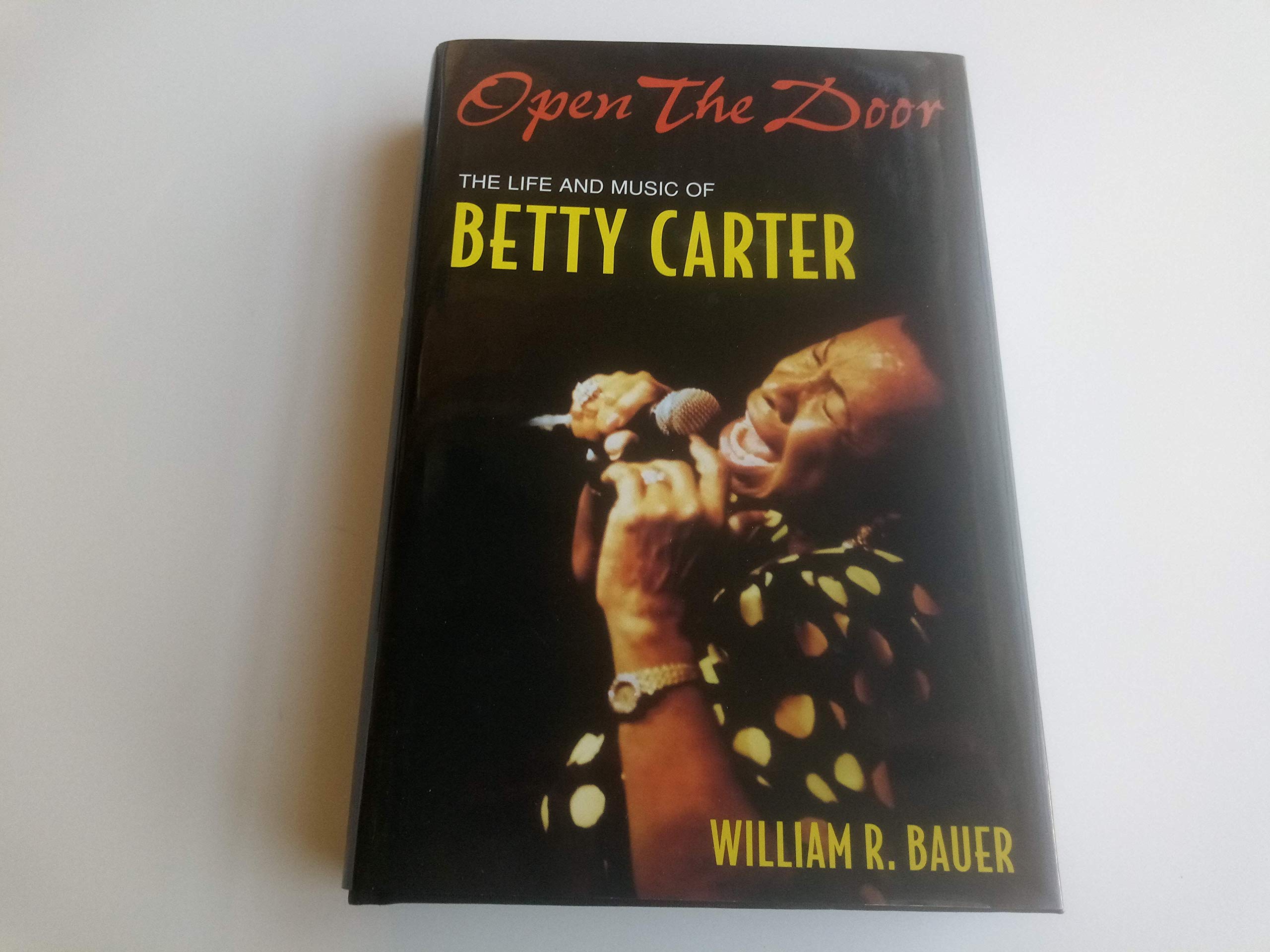 Open the Door: The Life and Music of Betty Carter (Jazz Perspectives),Used