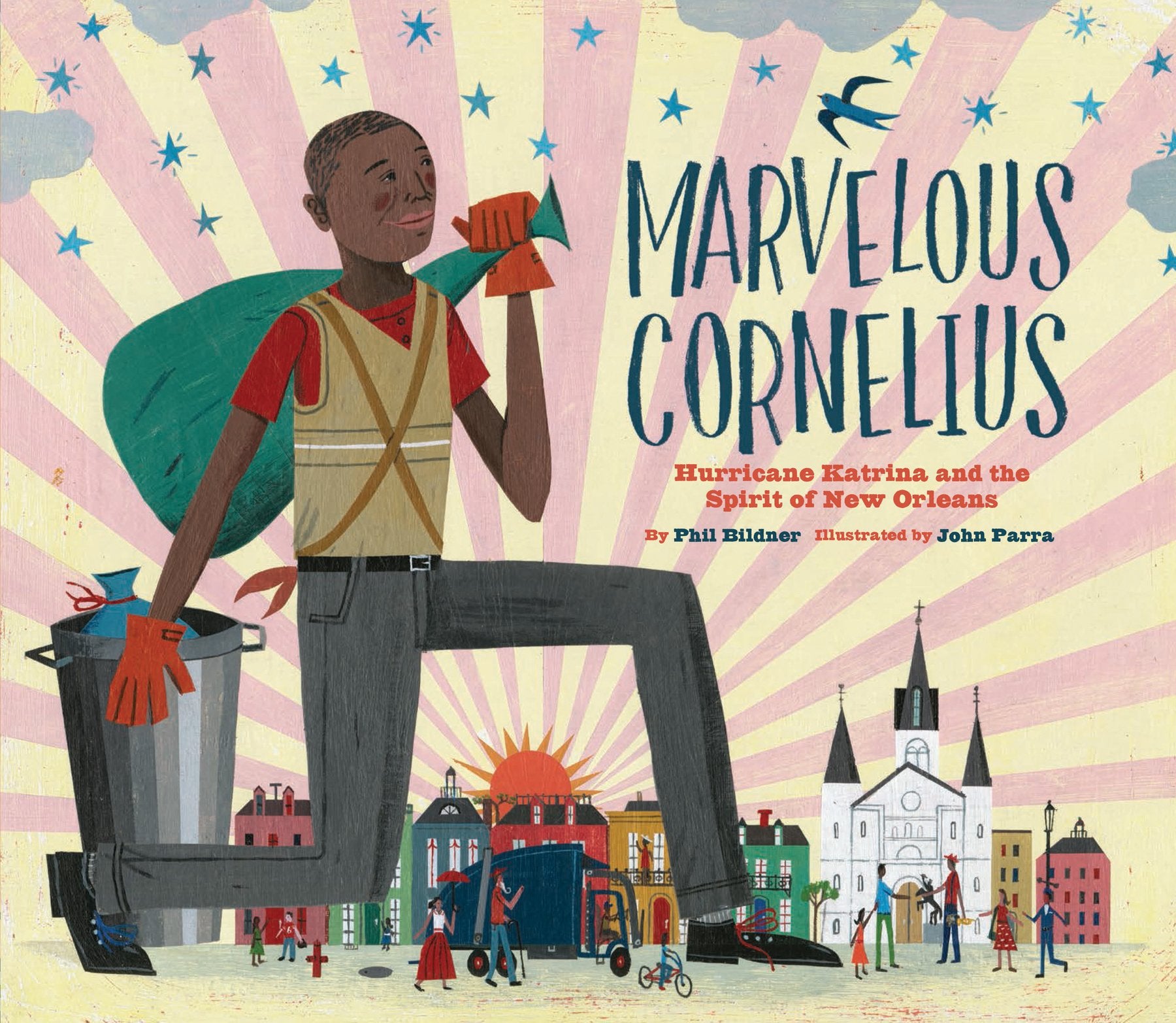 Marvelous Cornelius: Hurricane Katrina And The Spirit Of New Orleans (A Latino Book Of Concepts)