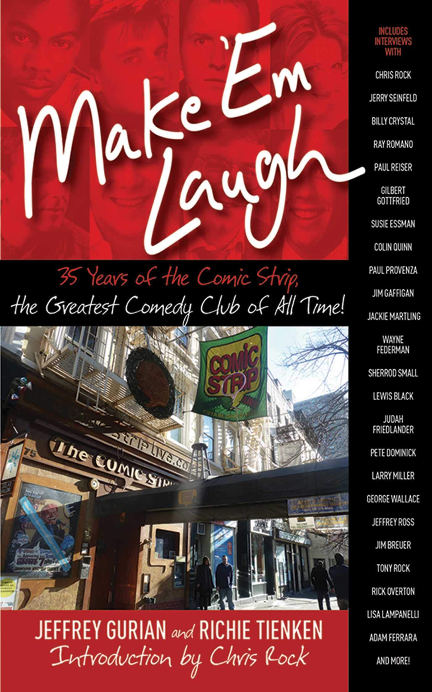 Make 'Em Laugh: 35 Years of the Comic Strip, the Greatest Comedy Club of All Time!,New