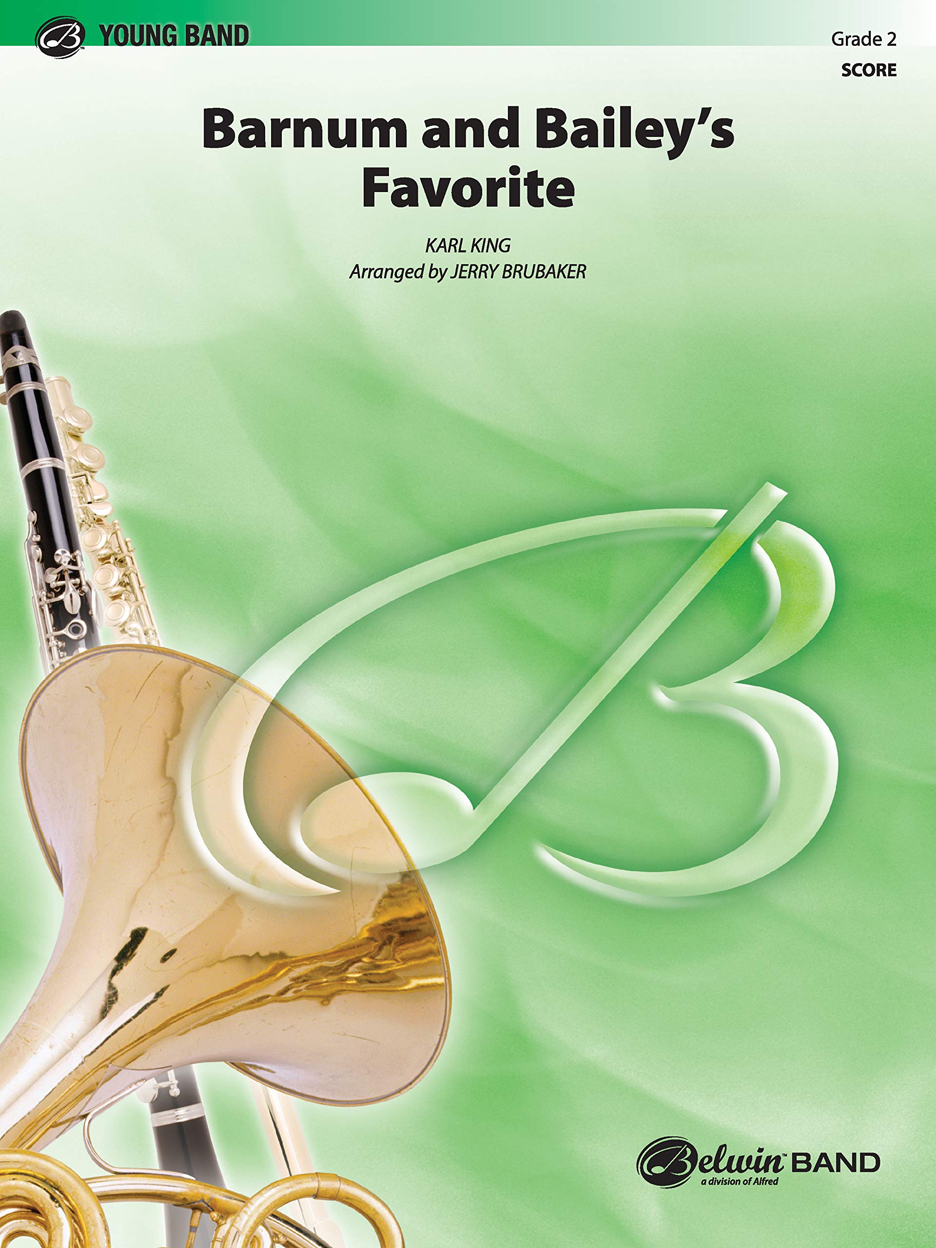 Barnum and Bailey's Favorite: Grade 2 (Belwin Young Band),Used