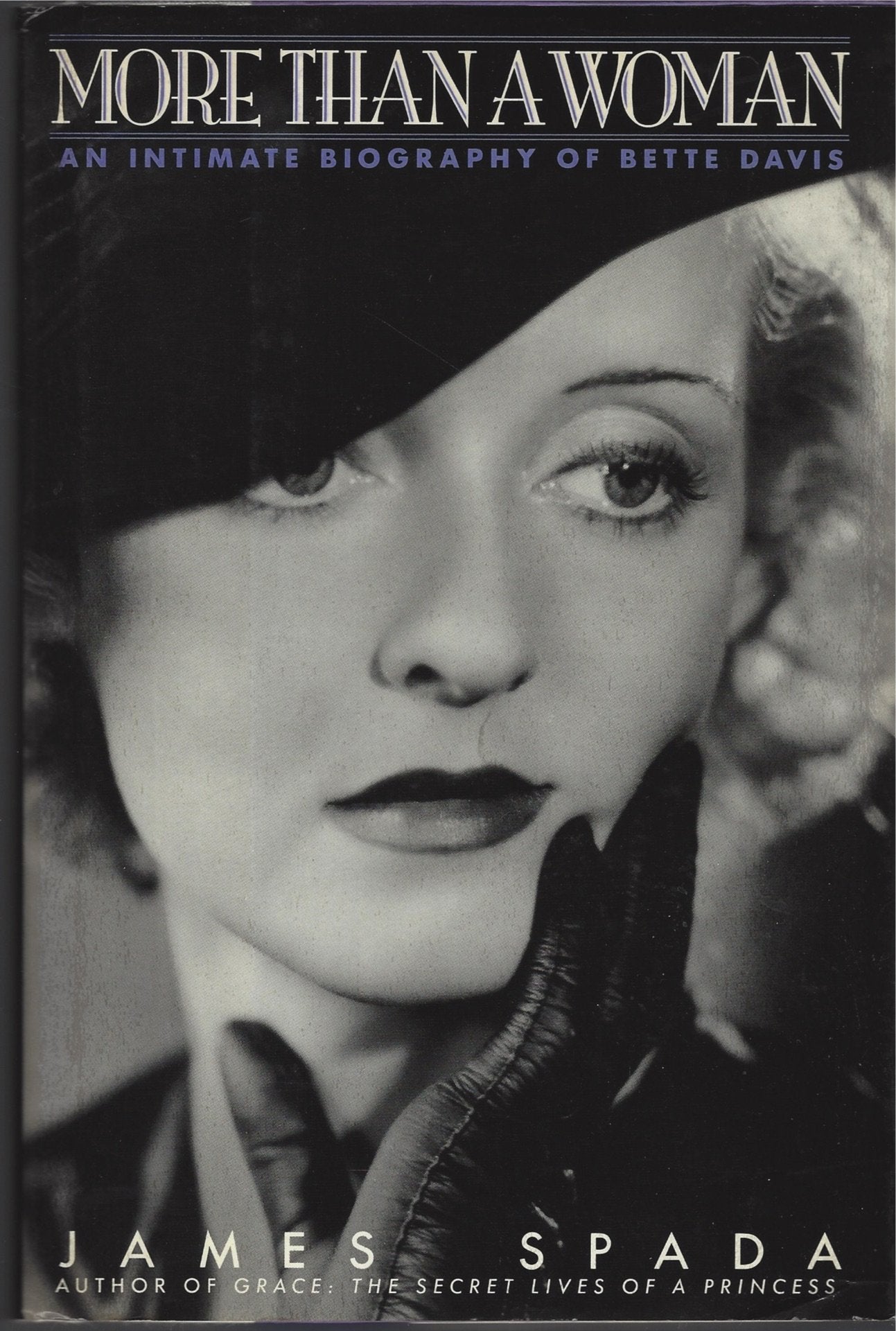 More Than a Woman: An Intimate Biography of Bette Davis,New