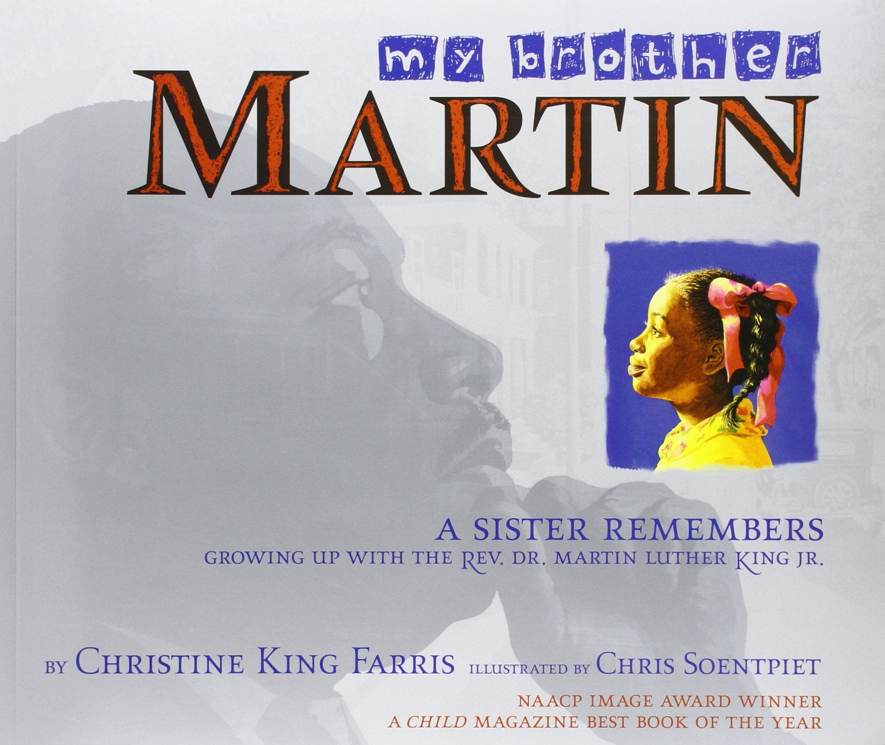 My Brother Martin: A Sister Remembers Growing Up With The Rev. Dr. Martin Luther King Jr.,Used