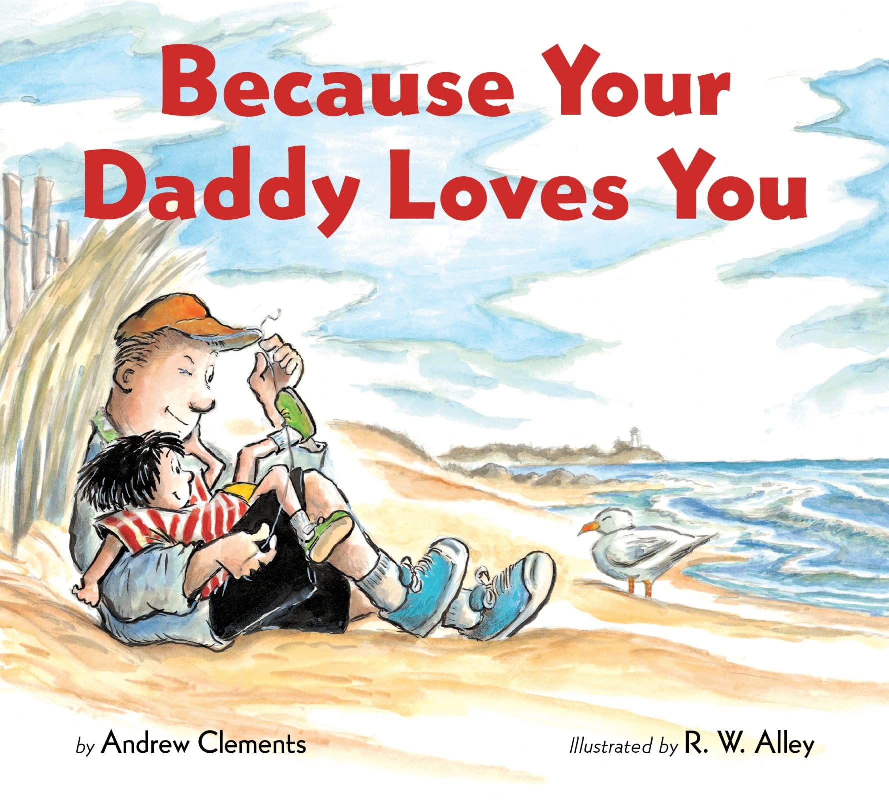 Because Your Daddy Loves You Board Book,Used