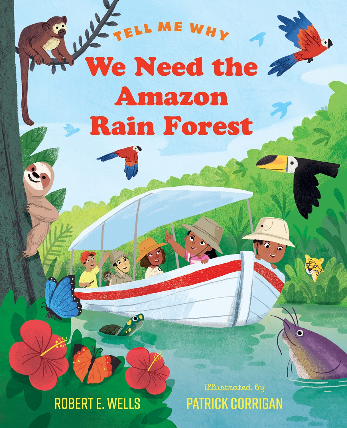 We Need The Amazon Rain Forest (Tell Me Why),New