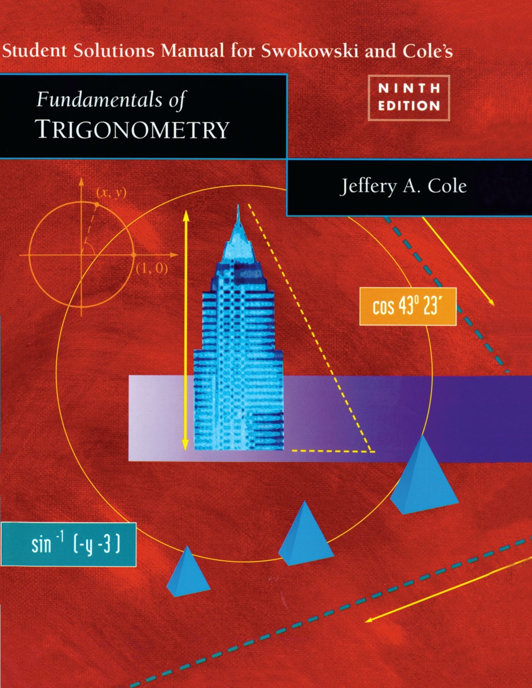 Student Solutions Manual for Swokowski/Cole Fundamentals of Trigonometry,Used