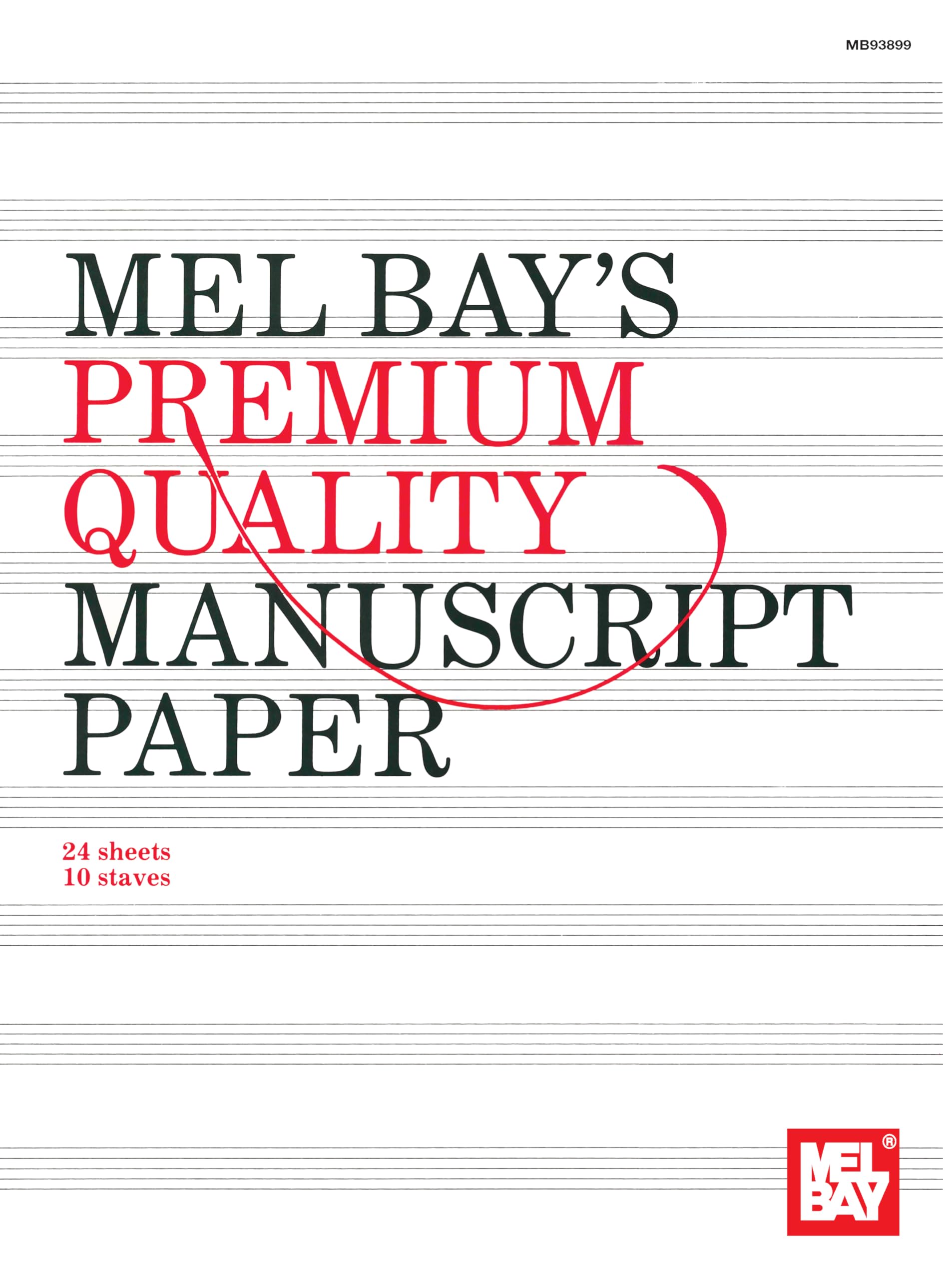Mel Bay'S Premium Quality Manuscript Paper Tenstave Quire (24),New