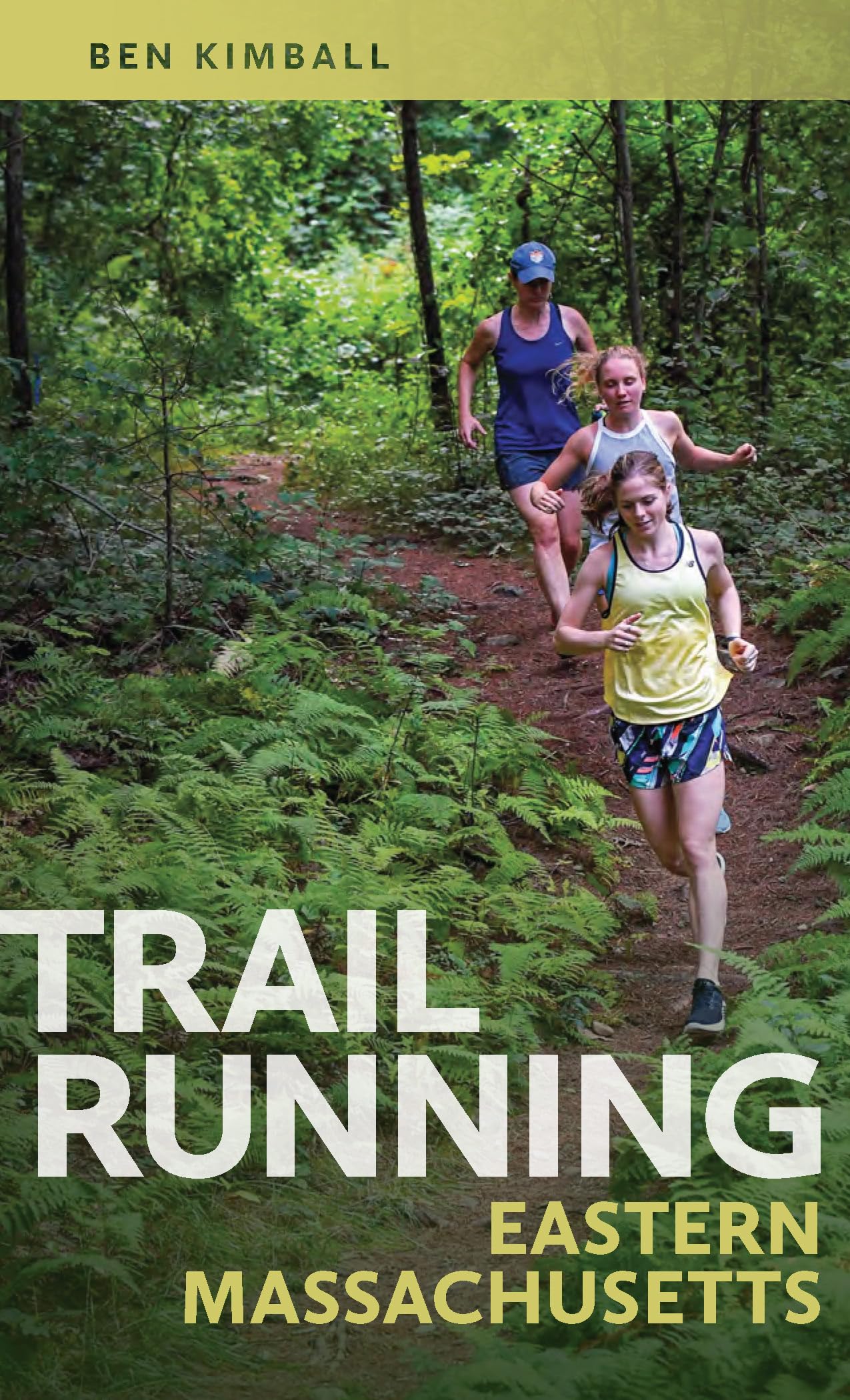 Trail Running Eastern Massachusetts,Used