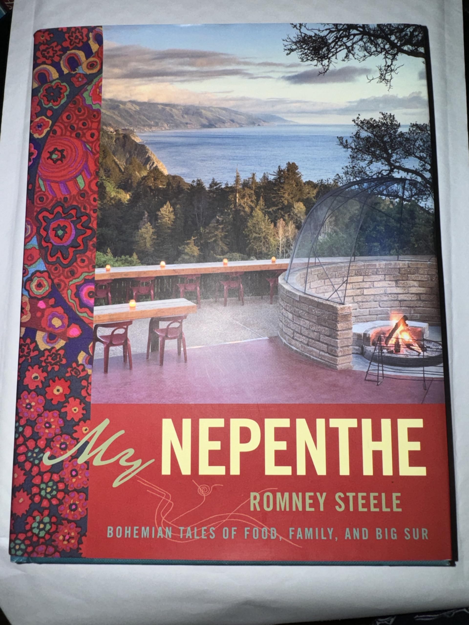 My Nepenthe: Bohemian Tales Of Food, Family, And Big Sur,New