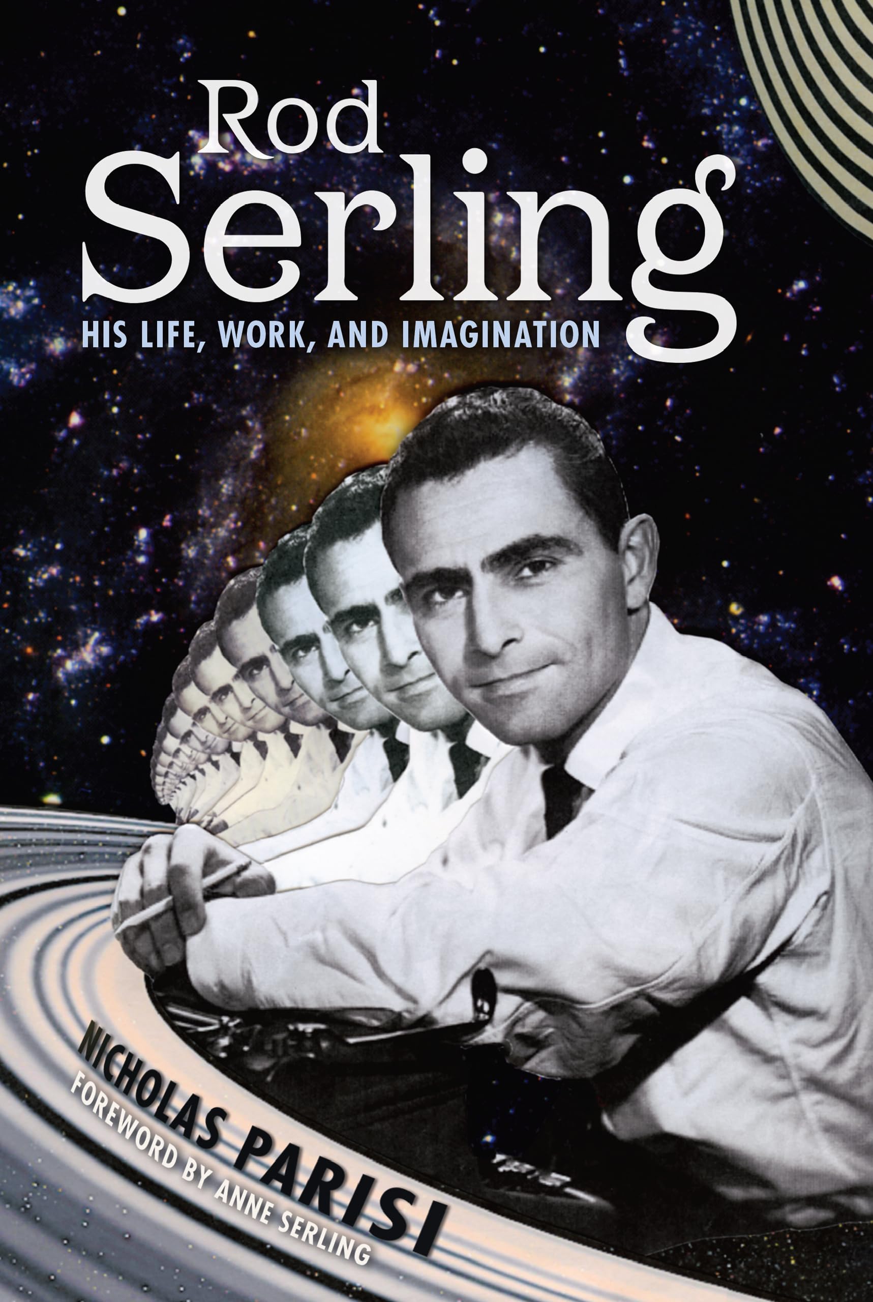 Rod Serling: His Life, Work, and Imagination,Used