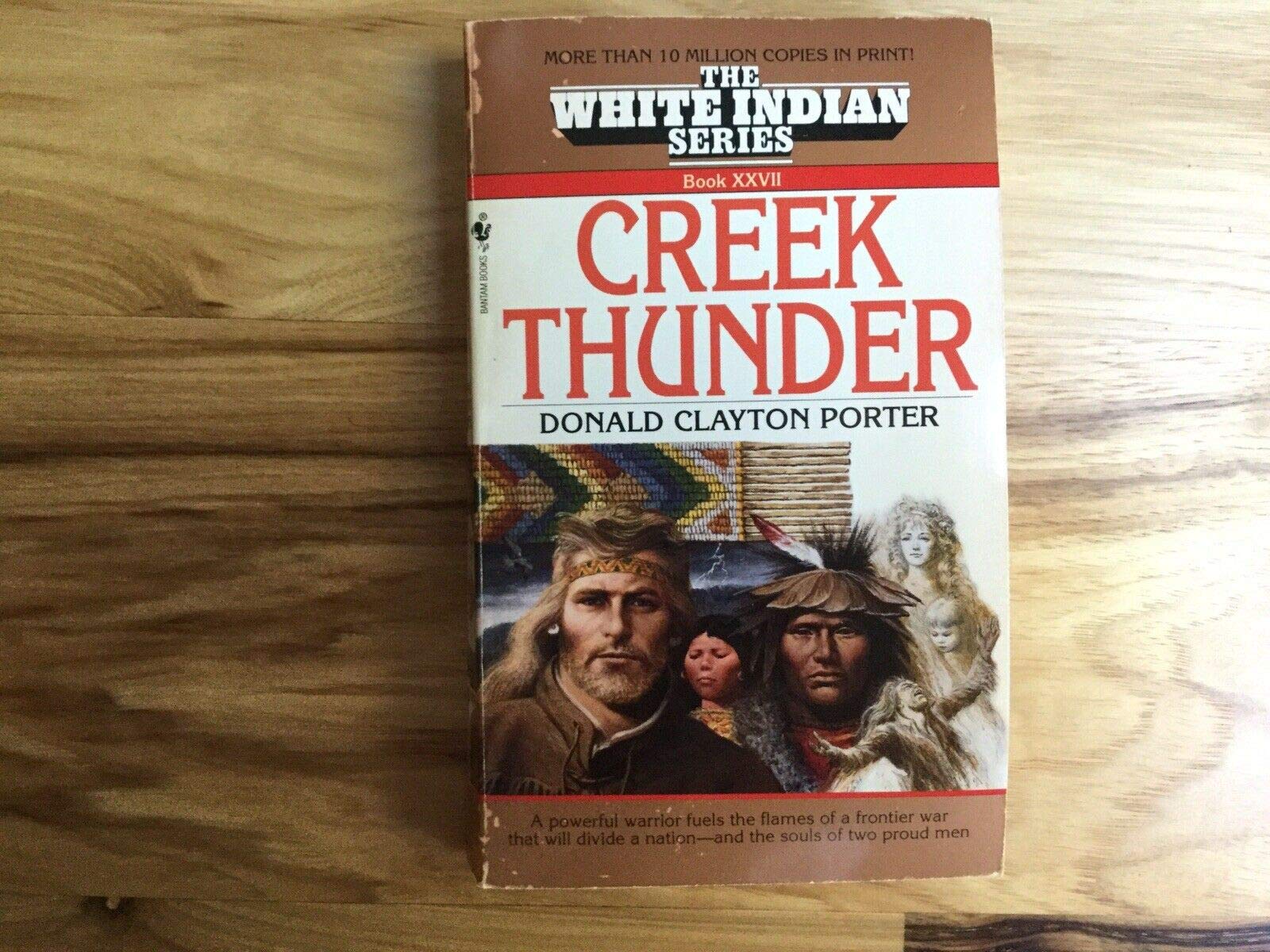 Creek Thunder (White Indian Series, Book Xxvii (No 27)),Used