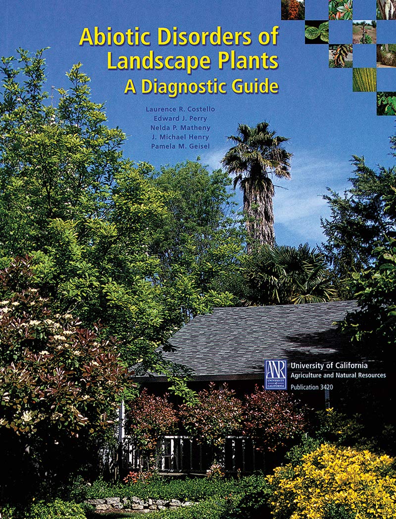 Abiotic Disorders of Landscape Plants: A Diagnostic Guide,New
