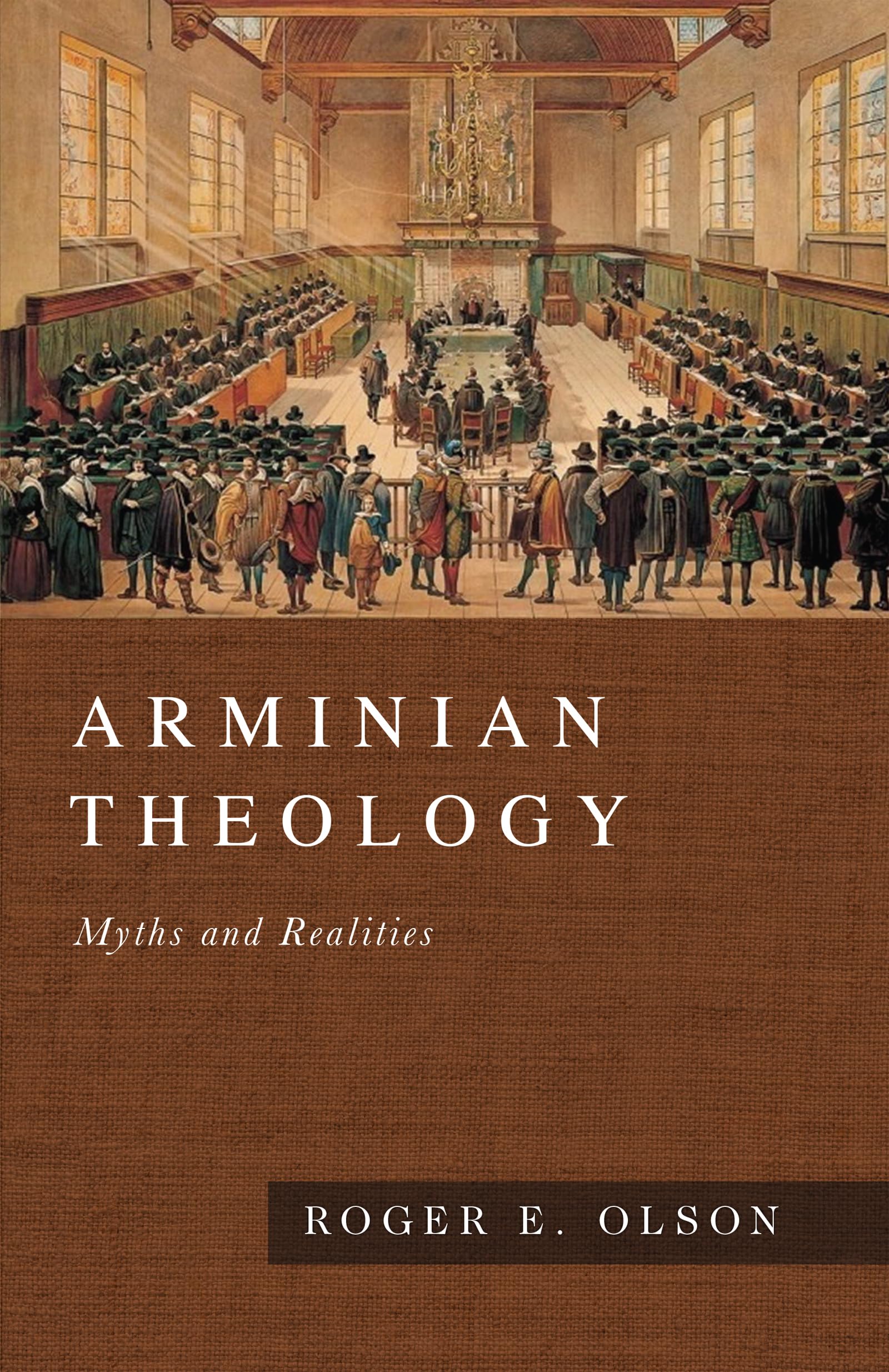 Arminian Theology: Myths And Realities,Used