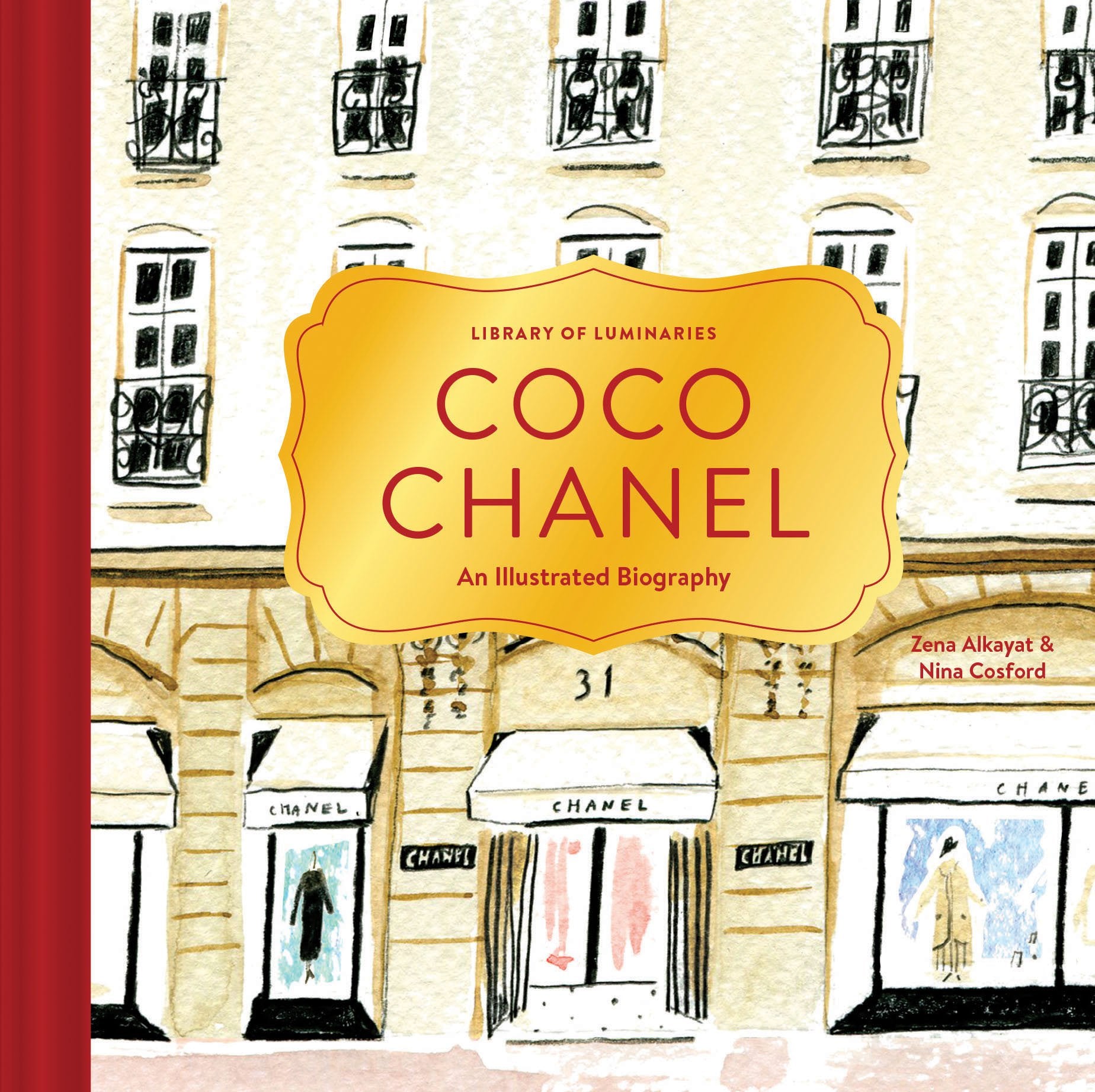 Library Of Luminaries: Coco Chanel: An Illustrated Biography