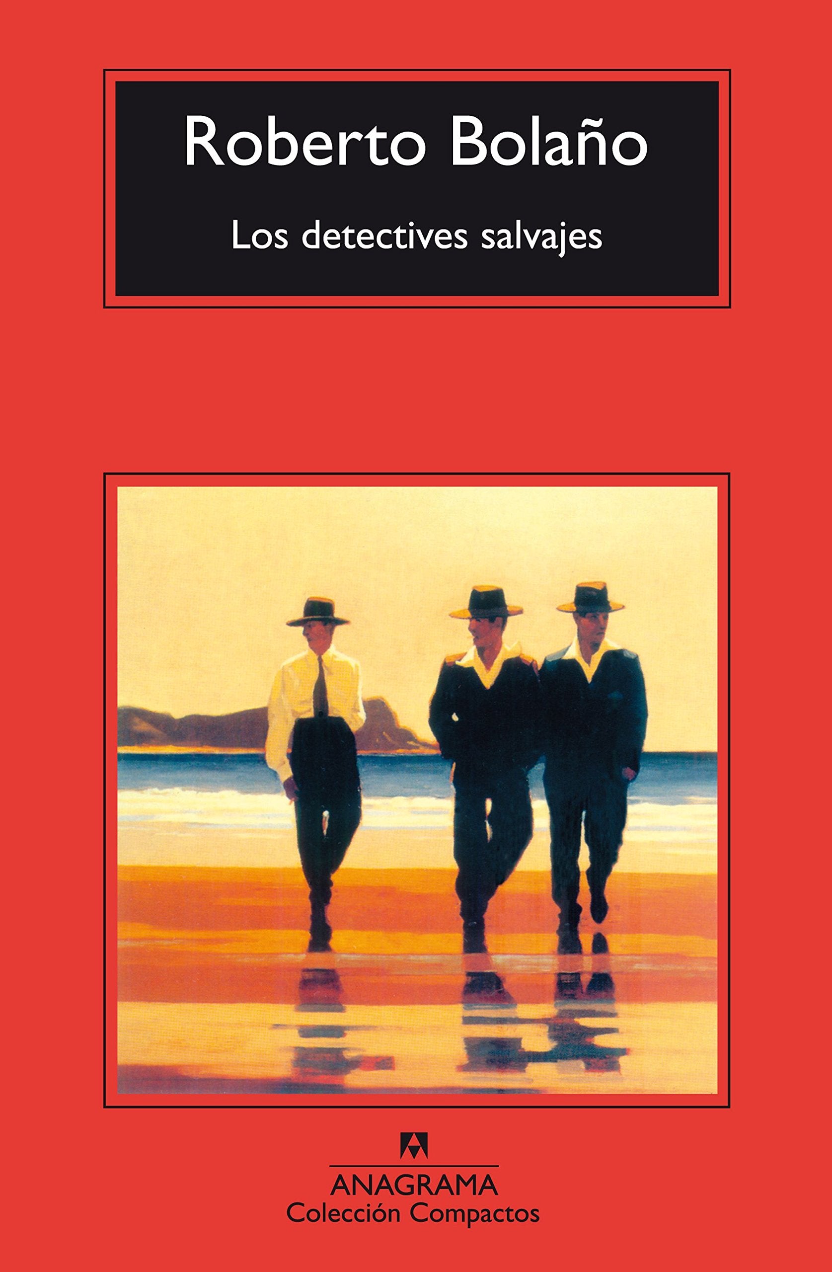 Los Detectives Salvajes (Spanish Edition)