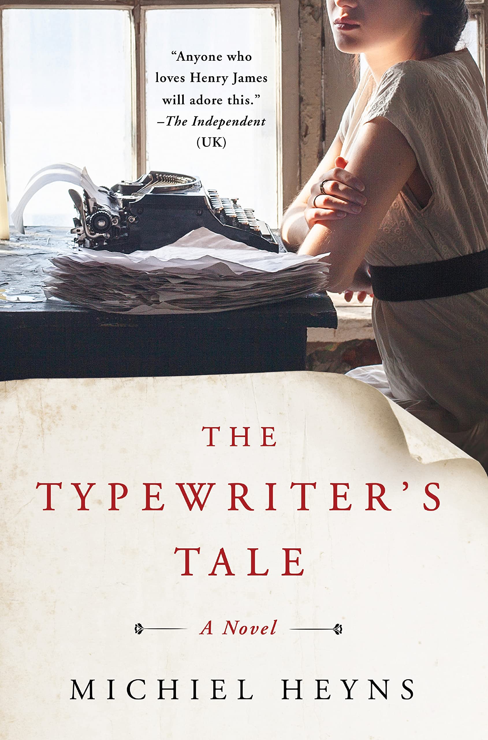 The Typewriter's Tale: A Novel,Used