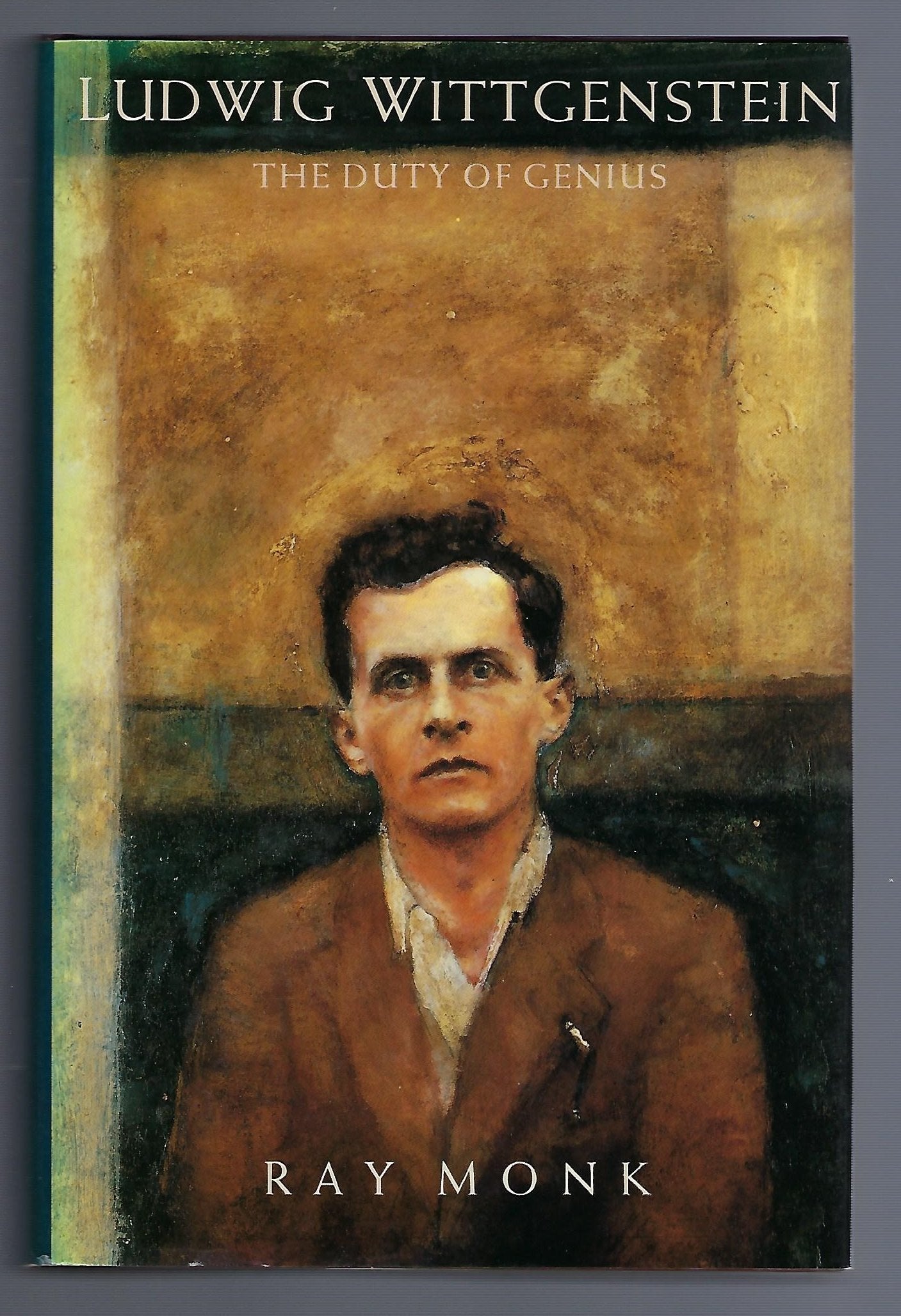 Ludwig Wittgenstein: The Duty of Genius,New