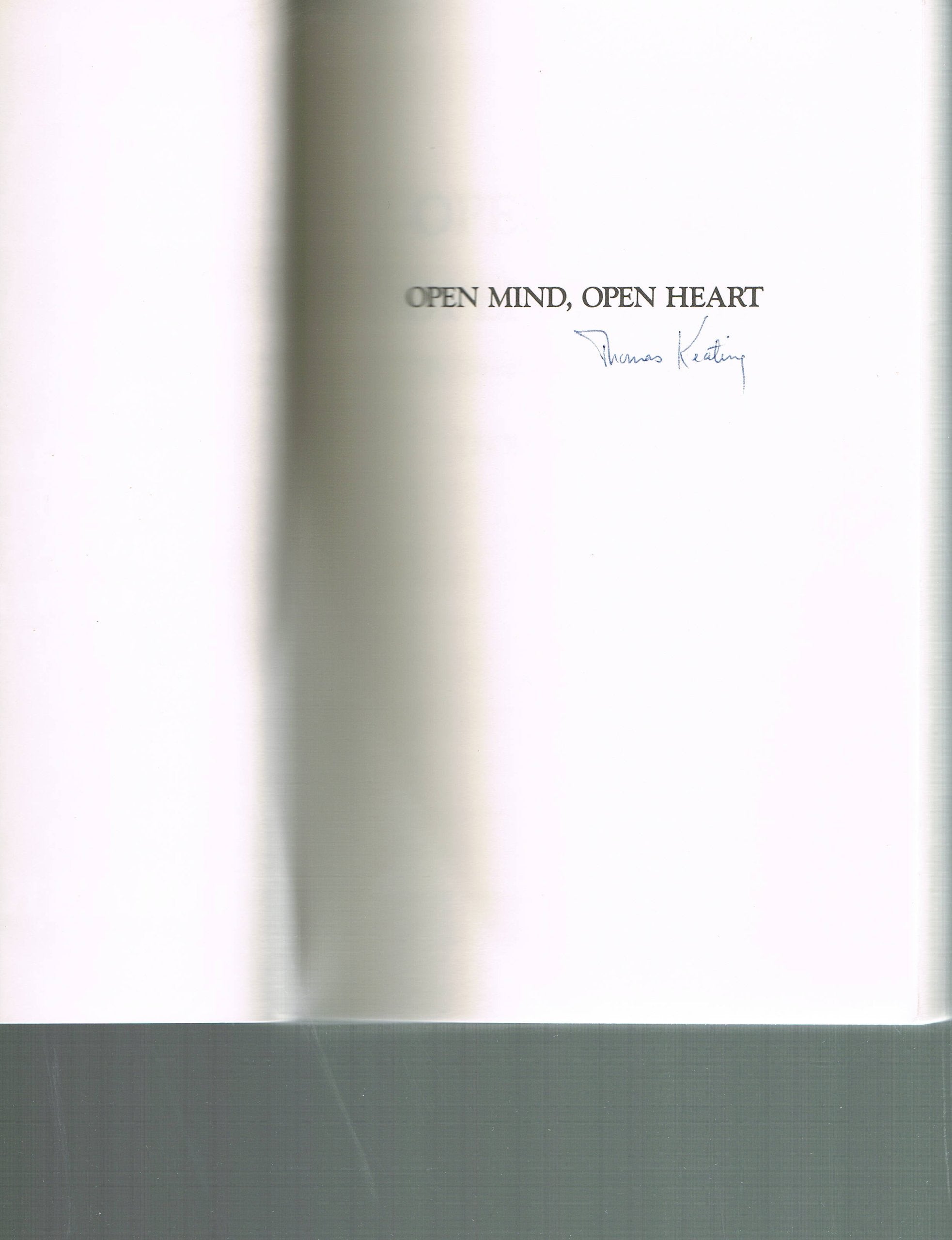 Open Mind, Open Heart: The Contemplative Dimension Of The Gospel,Used