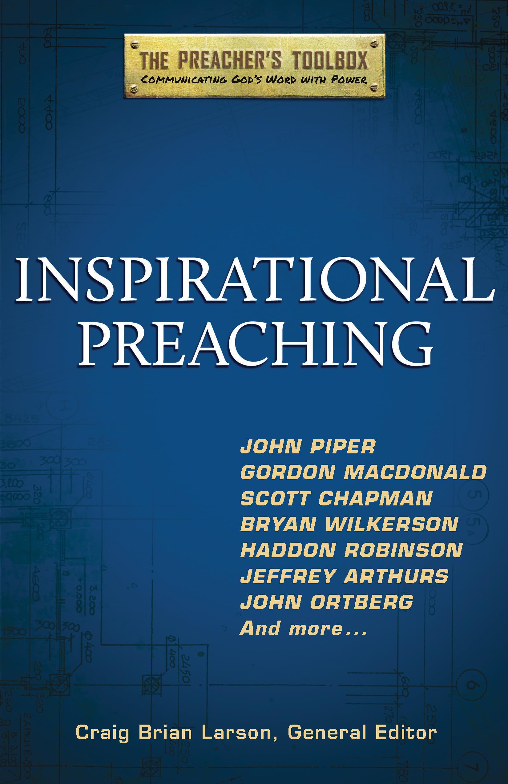Inspirational Preaching (Preacher's Toolbox),Used