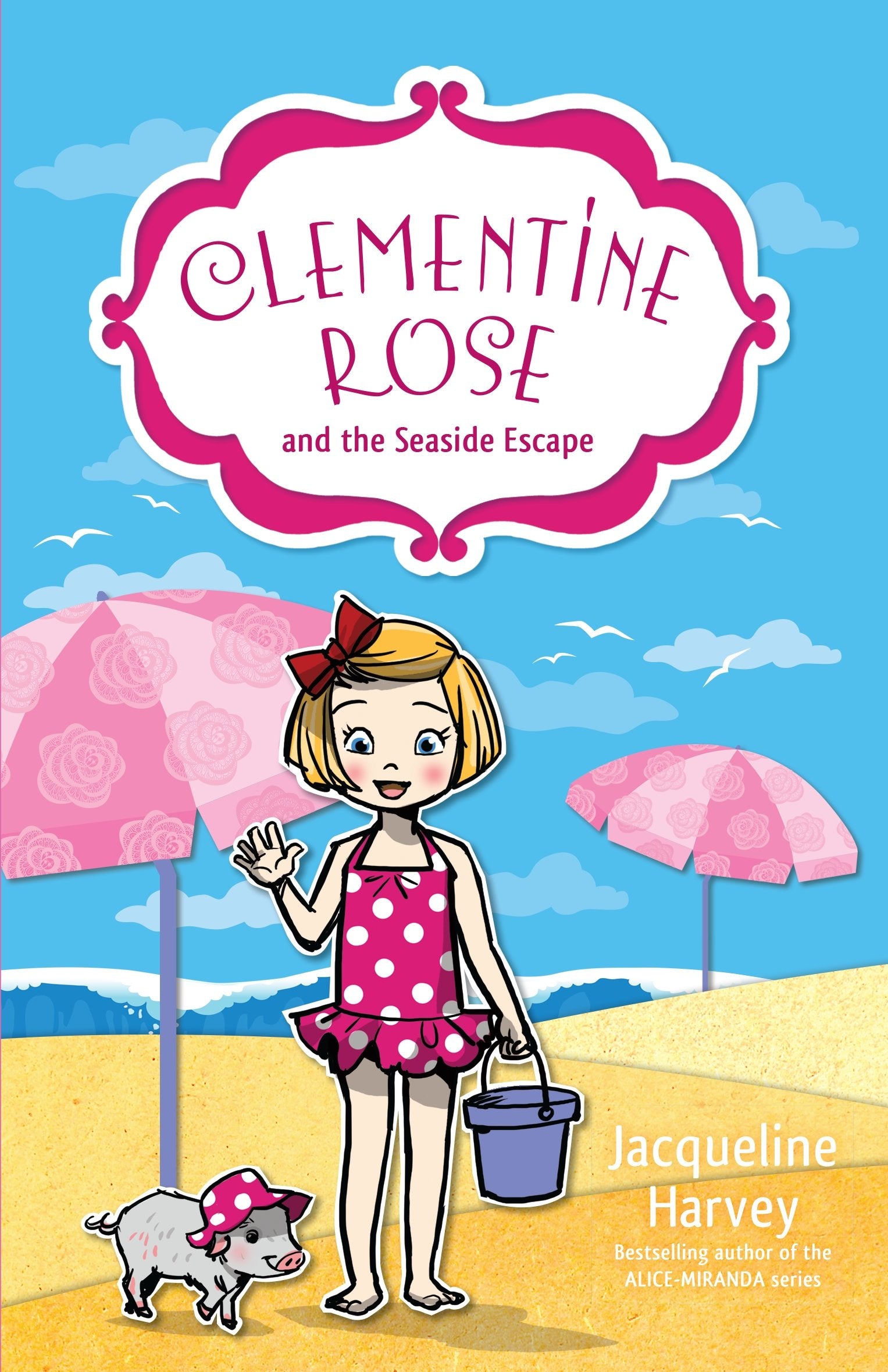 Clementine Rose and the Seaside Escape (5),Used