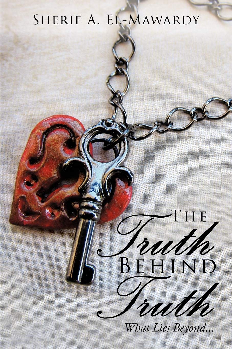 The Truth Behind Truth: What Lies Beyond . . .,Used