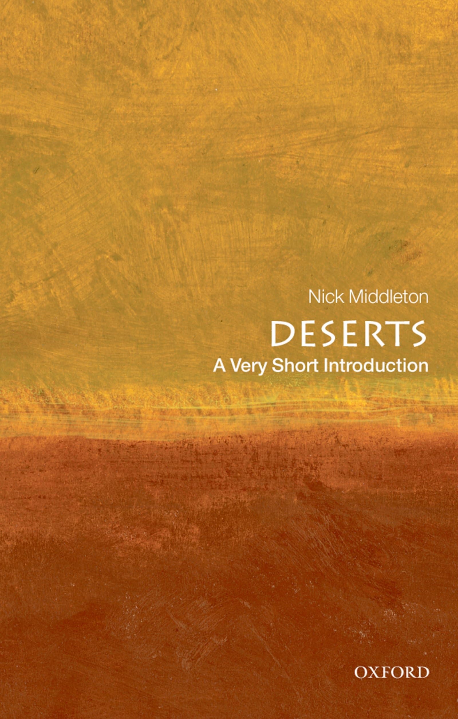 Deserts: A Very Short Introduction (Very Short Introductions),Used