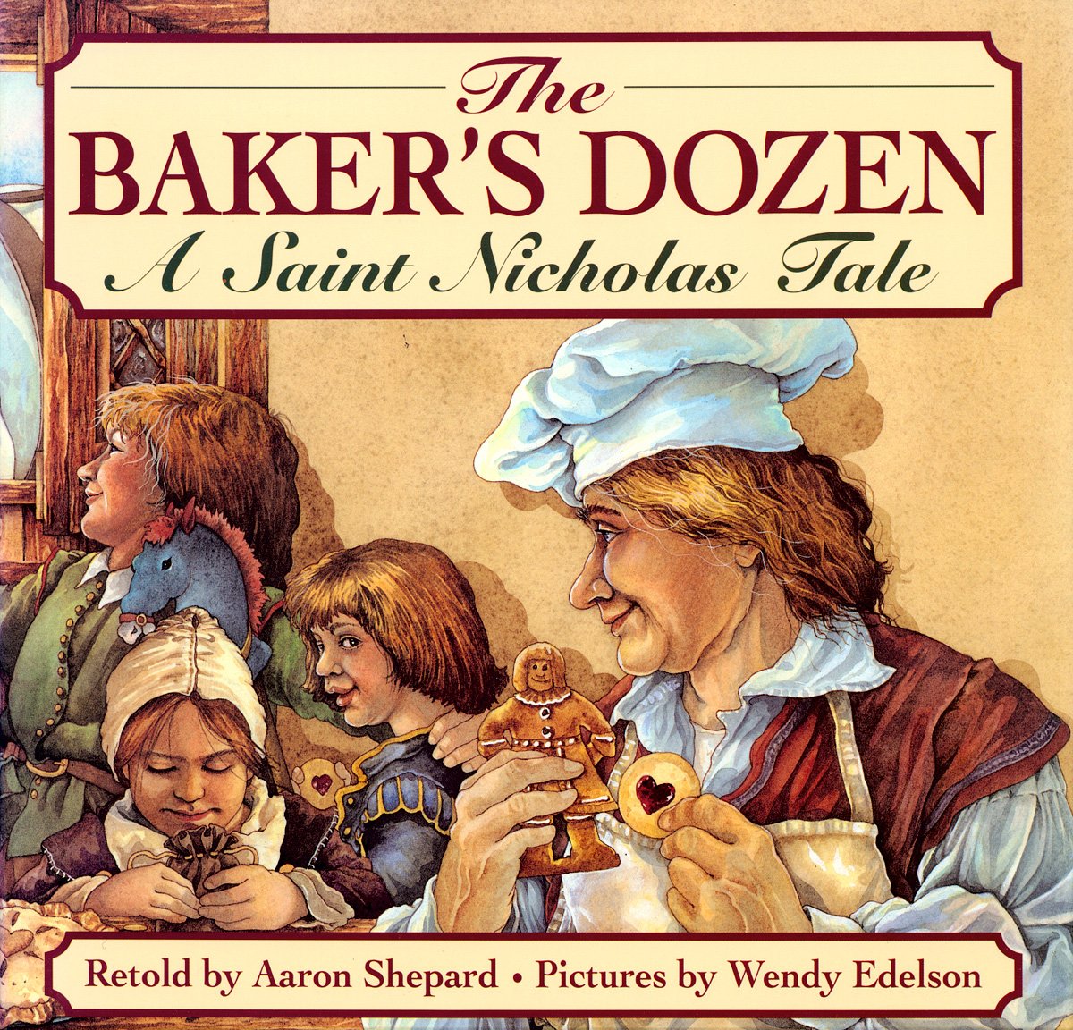 The Baker'S Dozen: A Saint Nicholas Tale,New