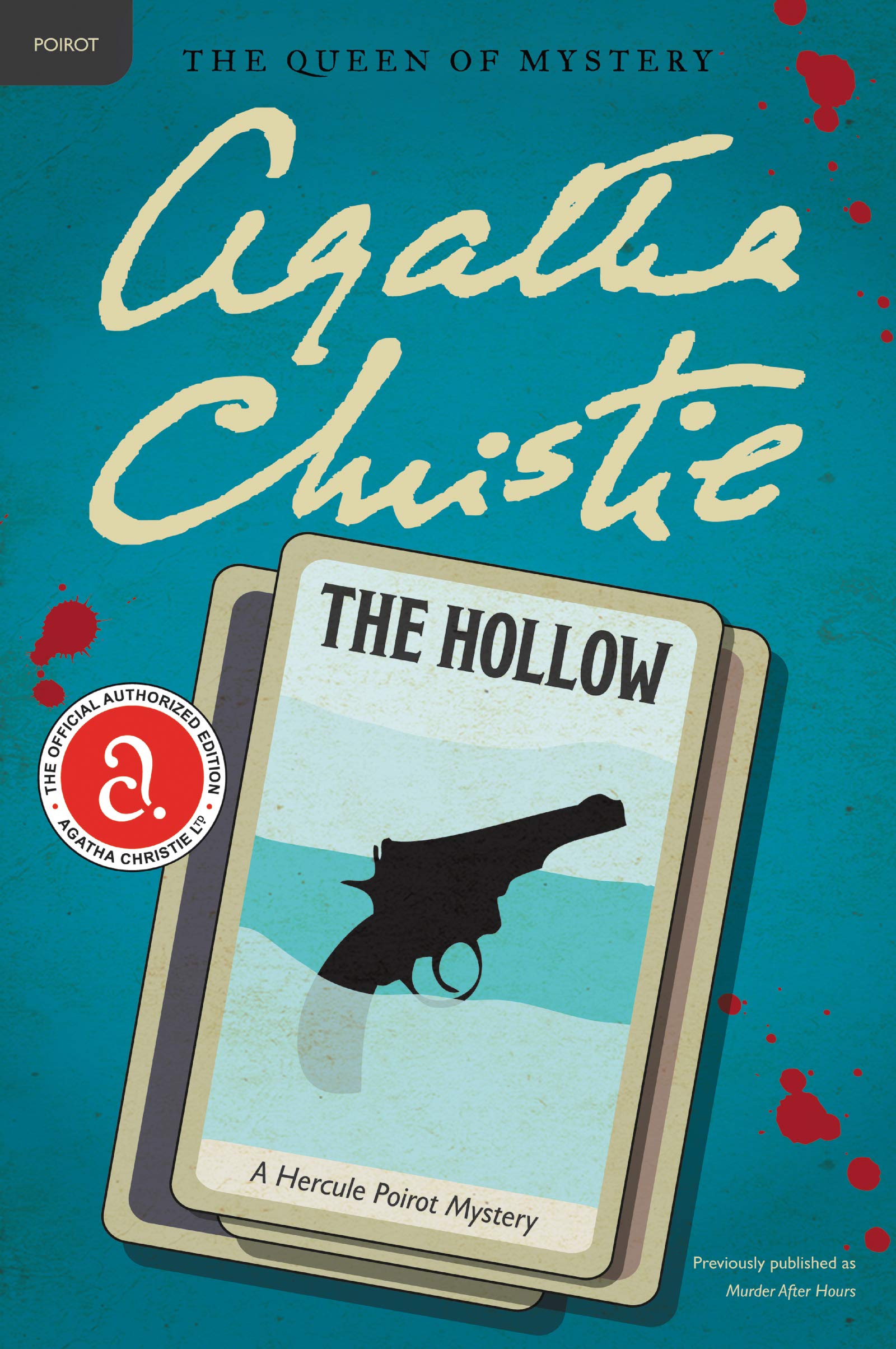 The Hollow: A Hercule Poirot Mystery: The Official Authorized Edition (Hercule Poirot Mysteries, 24),New