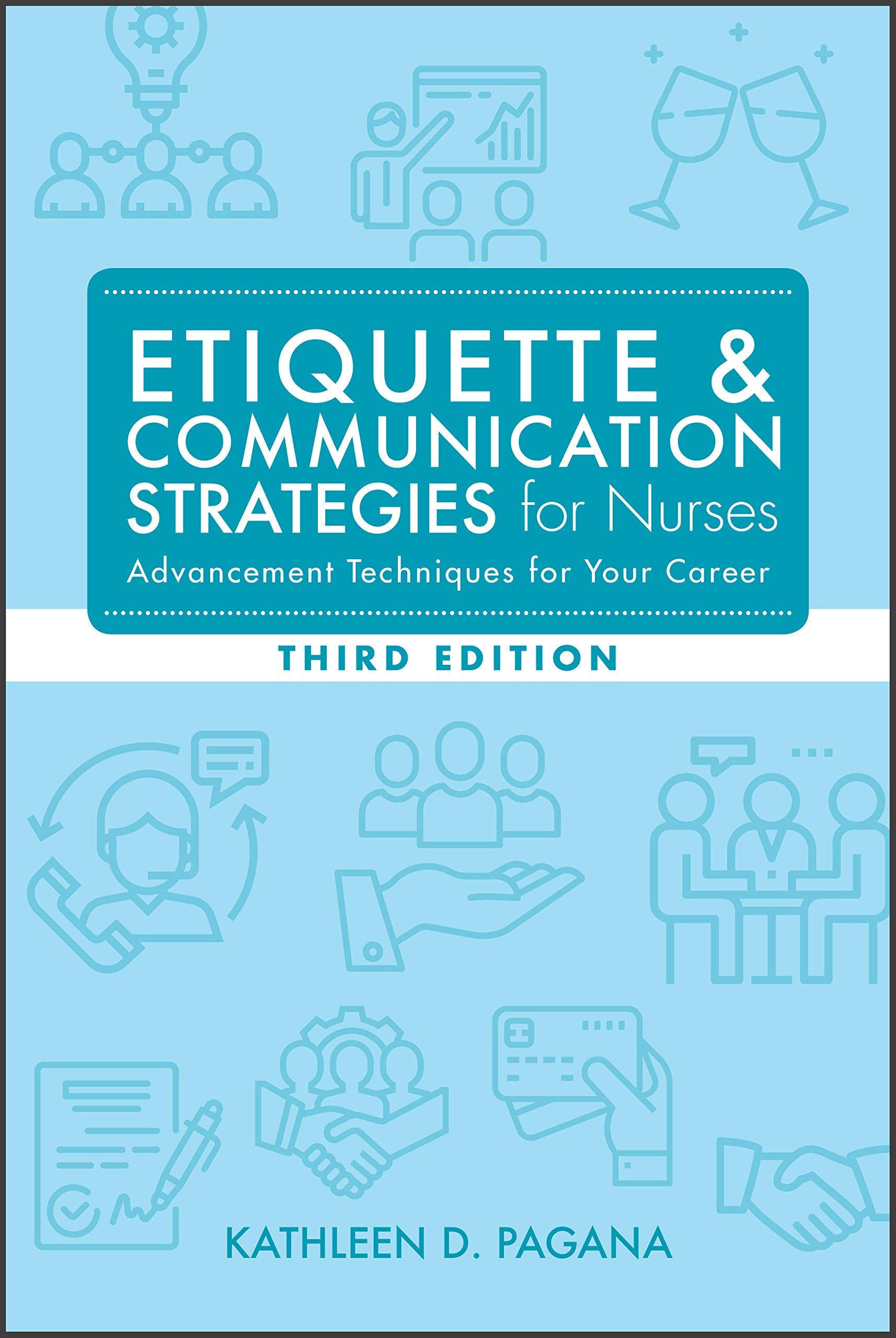 Etiquette & Communication Strategies for Nurses,Used
