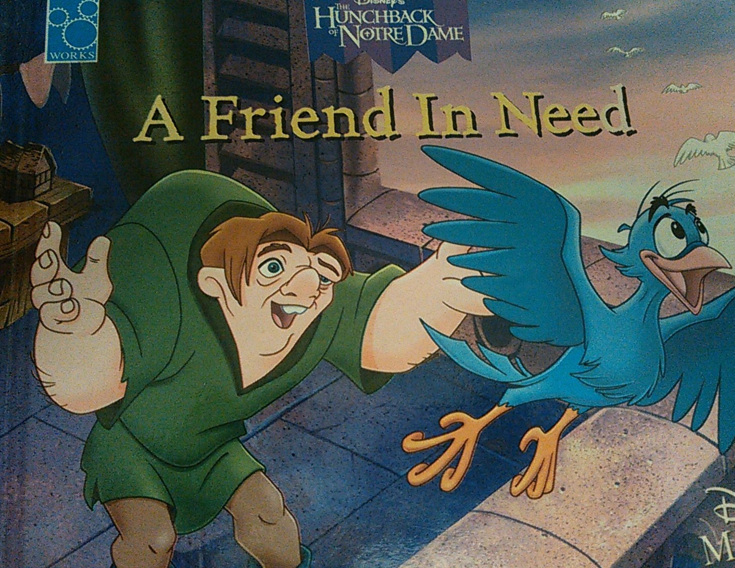 A Friend in Need (Hunchback of Notre Dame),Used