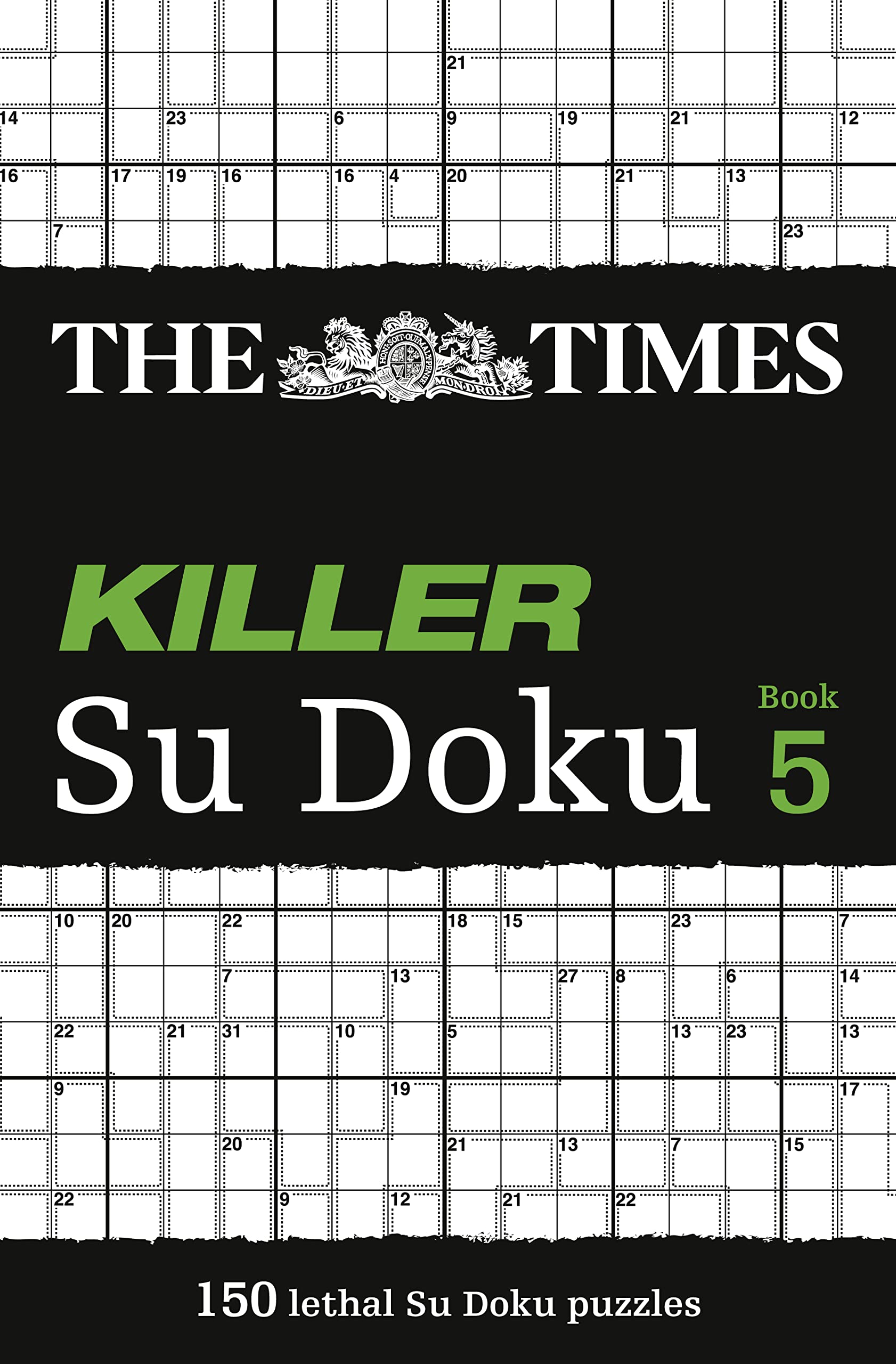 The Times Killer Su Doku 5: 150 Challenging Puzzles From The Times (The Times Su Doku),Used